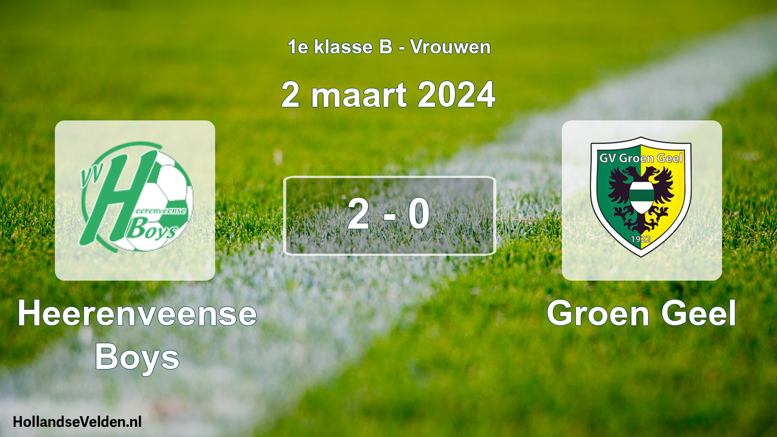 Total number of matches played: Heerenveense Boys - Groen Geel 2 - 0 (2 March 2024)