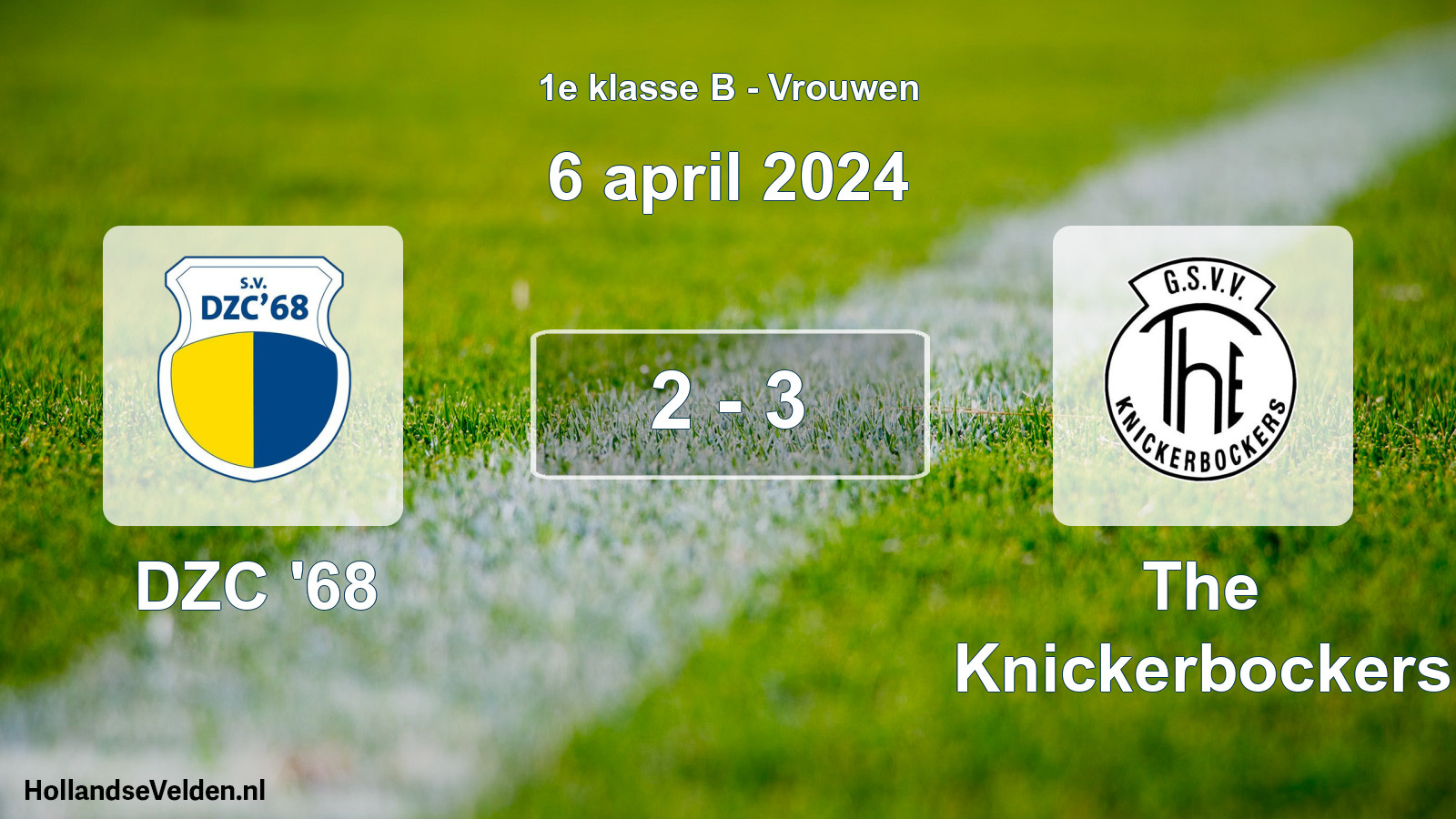 Total number of matches played: DZC '68 - The Knickerbockers 2 - 3 (6 April 2024)
