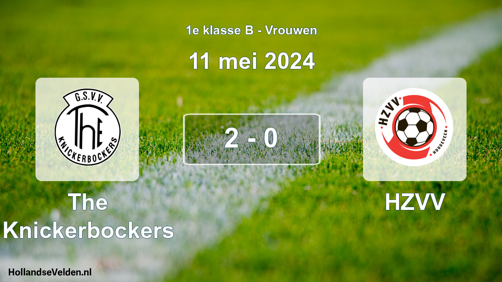 Total number of matches played: The Knickerbockers - HZVV 2 - 0 (11 May 2024)