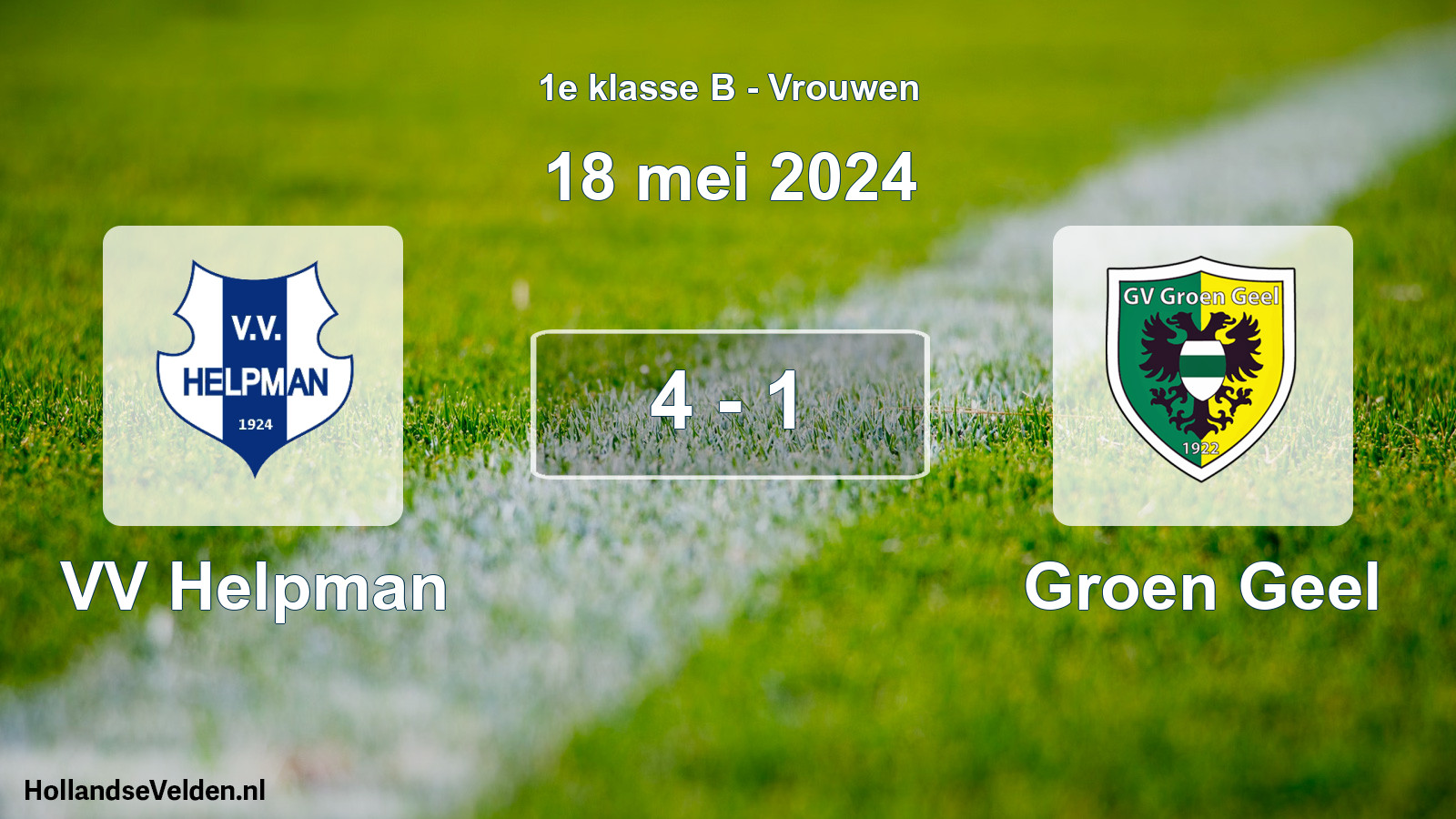 Total number of matches played: VV Helpman - Groen Geel 4 - 1 (18 May 2024)