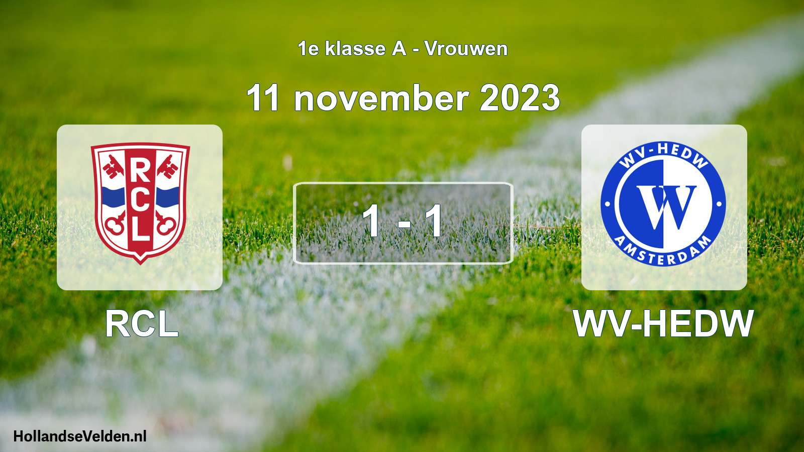 Total number of matches played: RCL - WV-HEDW 1 - 1 (11 November 2023)