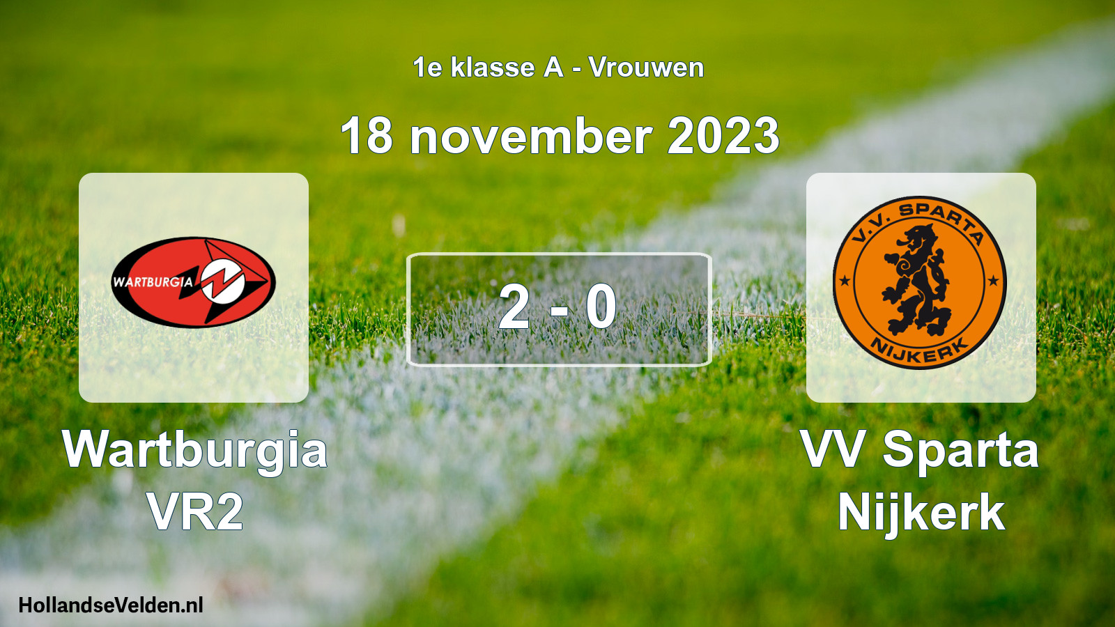 Total number of matches played: Wartburgia VR2 - VV Sparta Nijkerk 2 - 0 (18 November 2023)