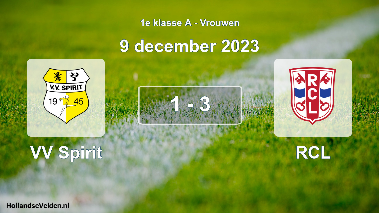 Total number of matches played: VV Spirit - RCL 1 - 3 (9 December 2023)