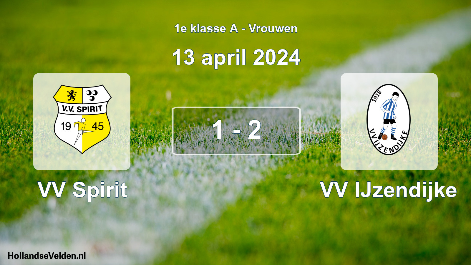 Total number of matches played: VV Spirit - VV IJzendijke 1 - 2 (13 April 2024)