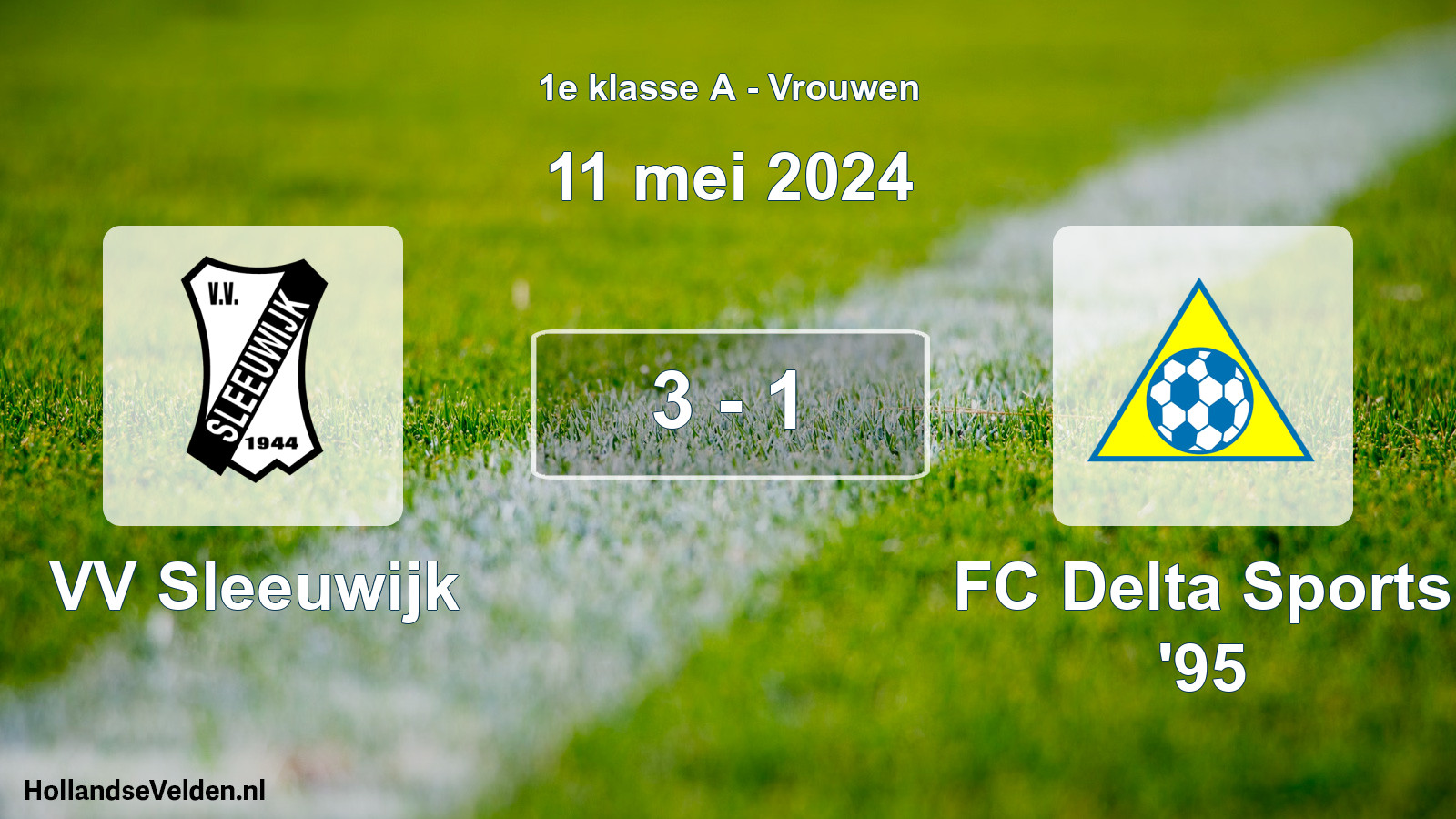 Total number of matches played: VV Sleeuwijk - FC Delta Sports '95 3 - 1 (11 May 2024)