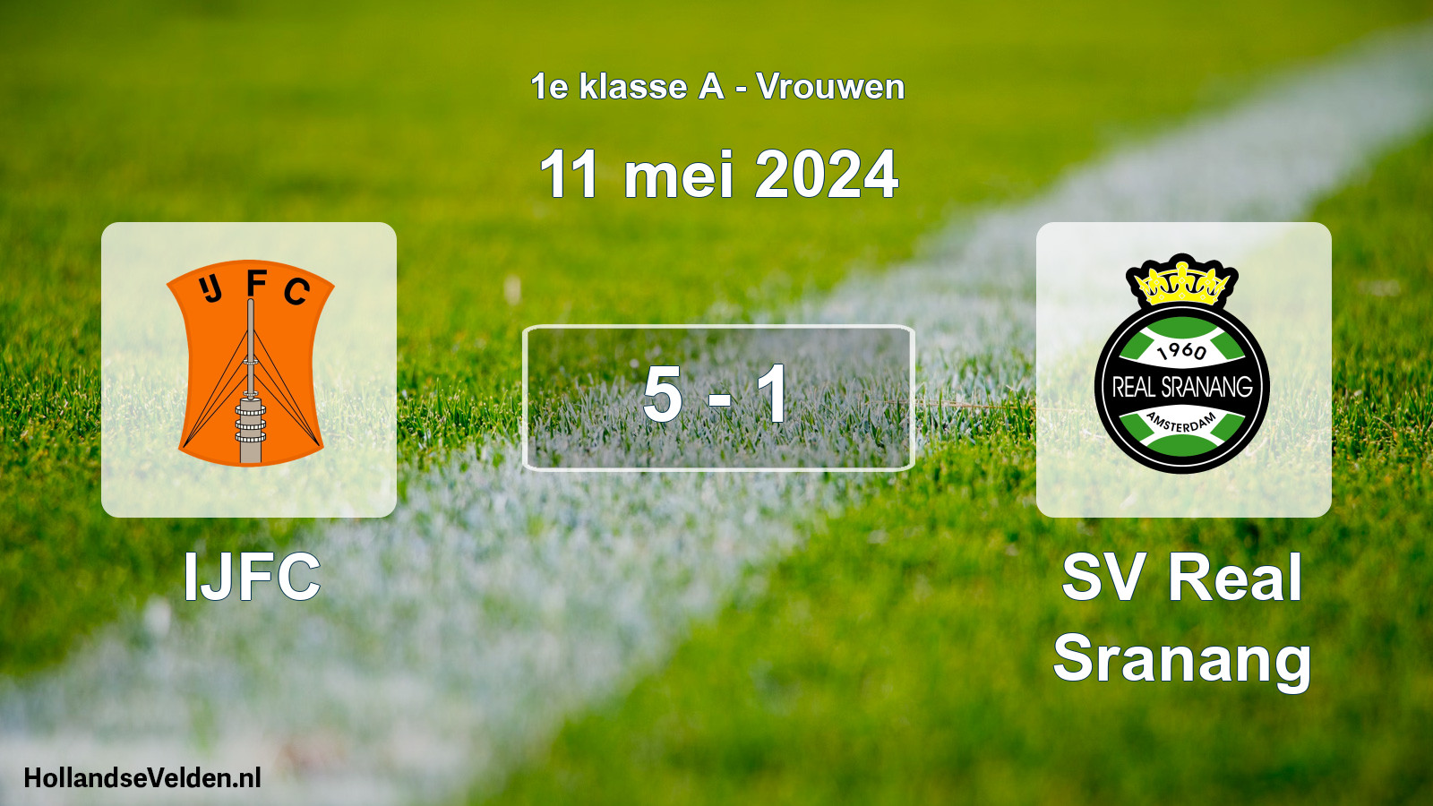 Total number of matches played: IJFC - SV Real Sranang 5 - 1 (11 May 2024)