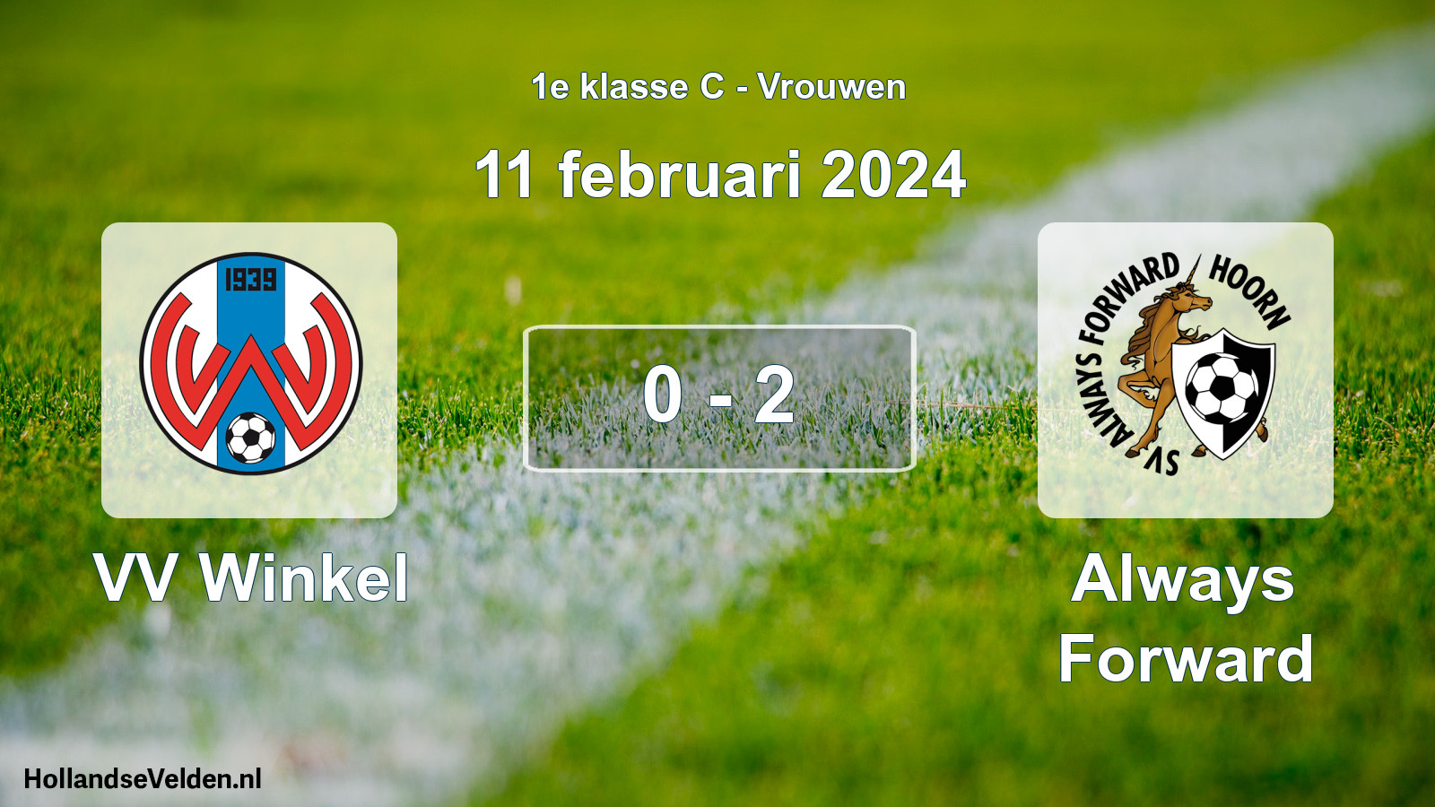 Total number of matches played: VV Winkel - Always Forward 0 - 2 (11 February 2024)