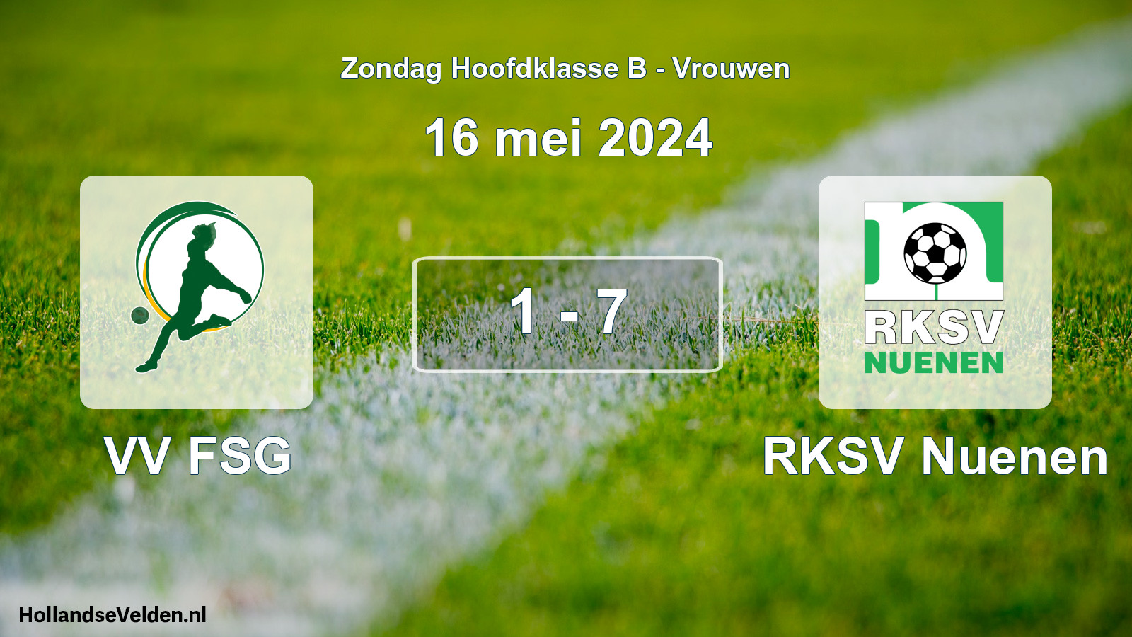 Total number of matches played: VV FSG - RKSV Nuenen 1 - 7 (16 May 2024)