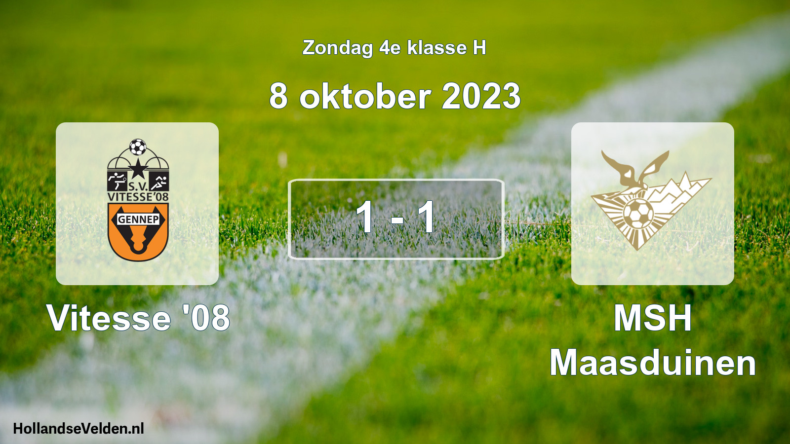 Total number of matches played: Vitesse '08 - MSH Maasduinen 1 - 1 (8 October 2023)