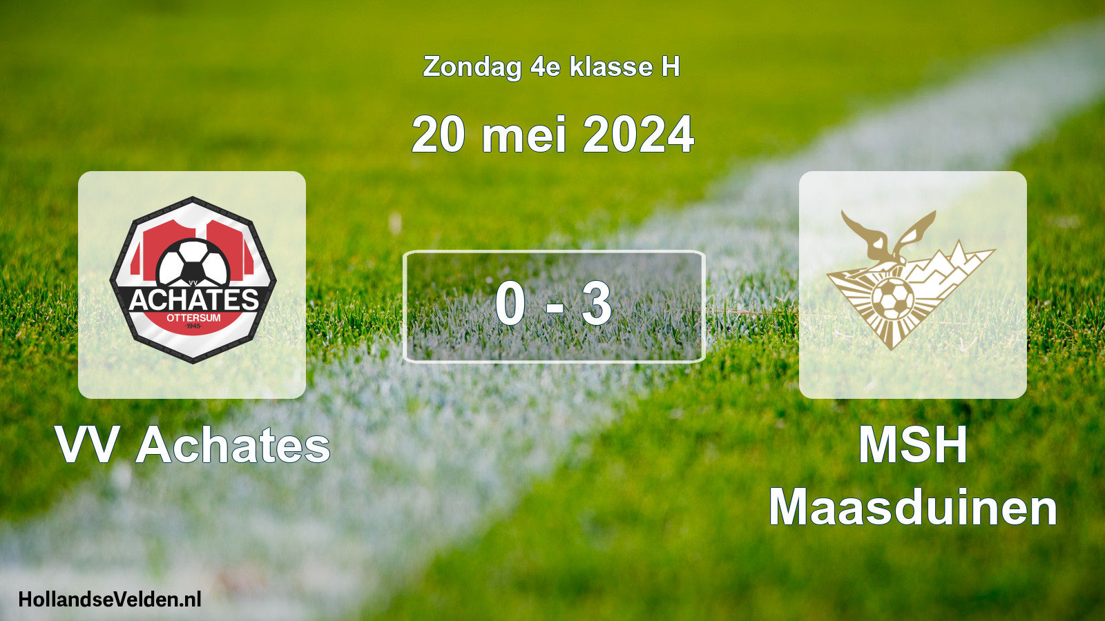 Total number of matches played: VV Achates - MSH Maasduinen 0 - 3 (20 May 2024)