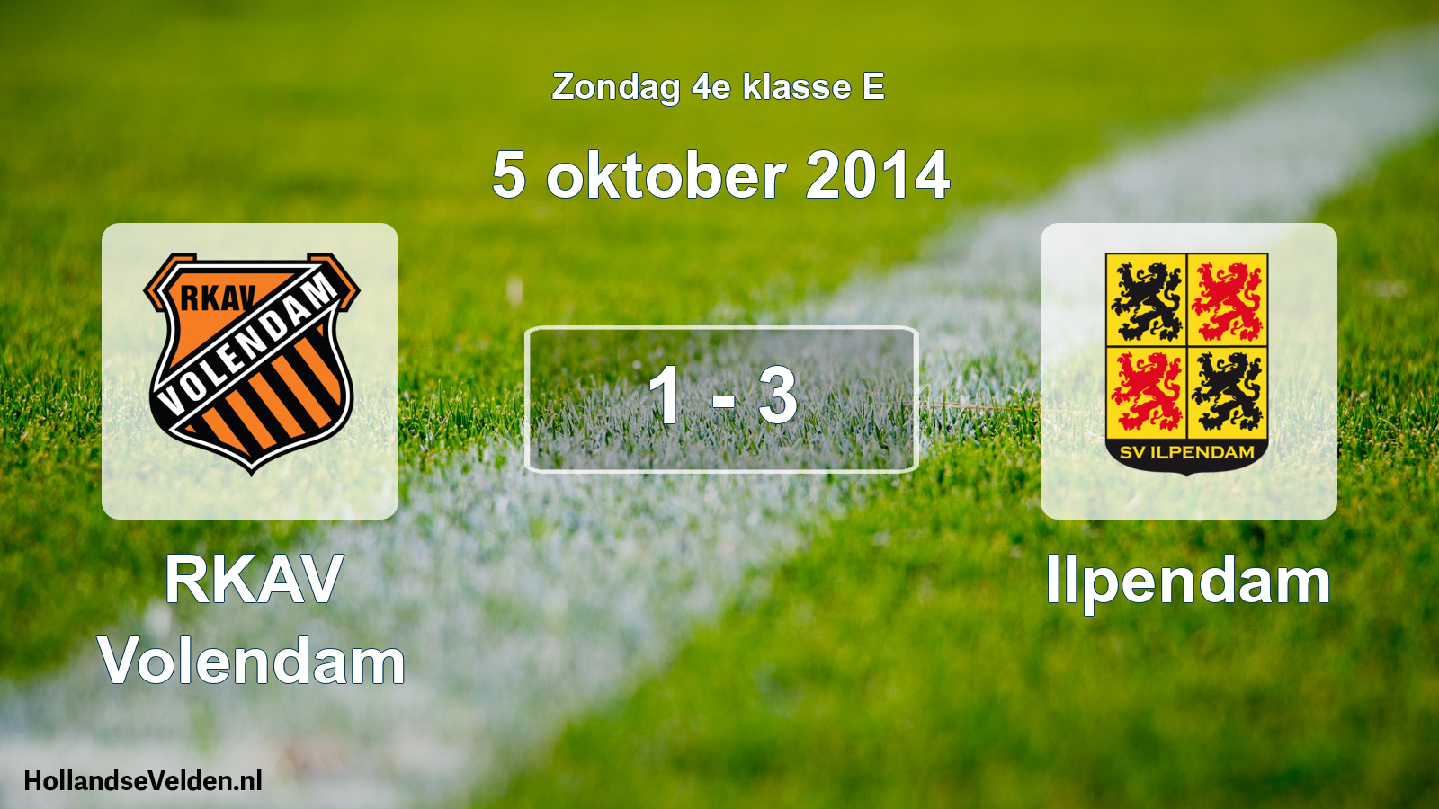 Total number of matches played: RKAV Volendam - Ilpendam 1 - 3 (5 October 2014)