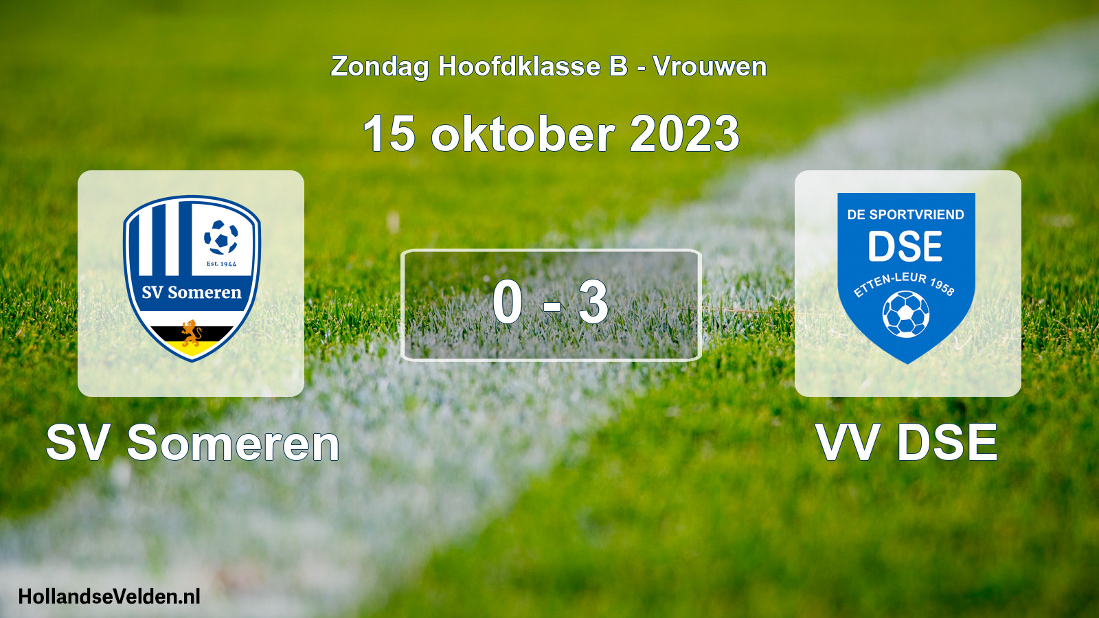 Total number of matches played: SV Someren - VV DSE 0 - 3 (15 October 2023)
