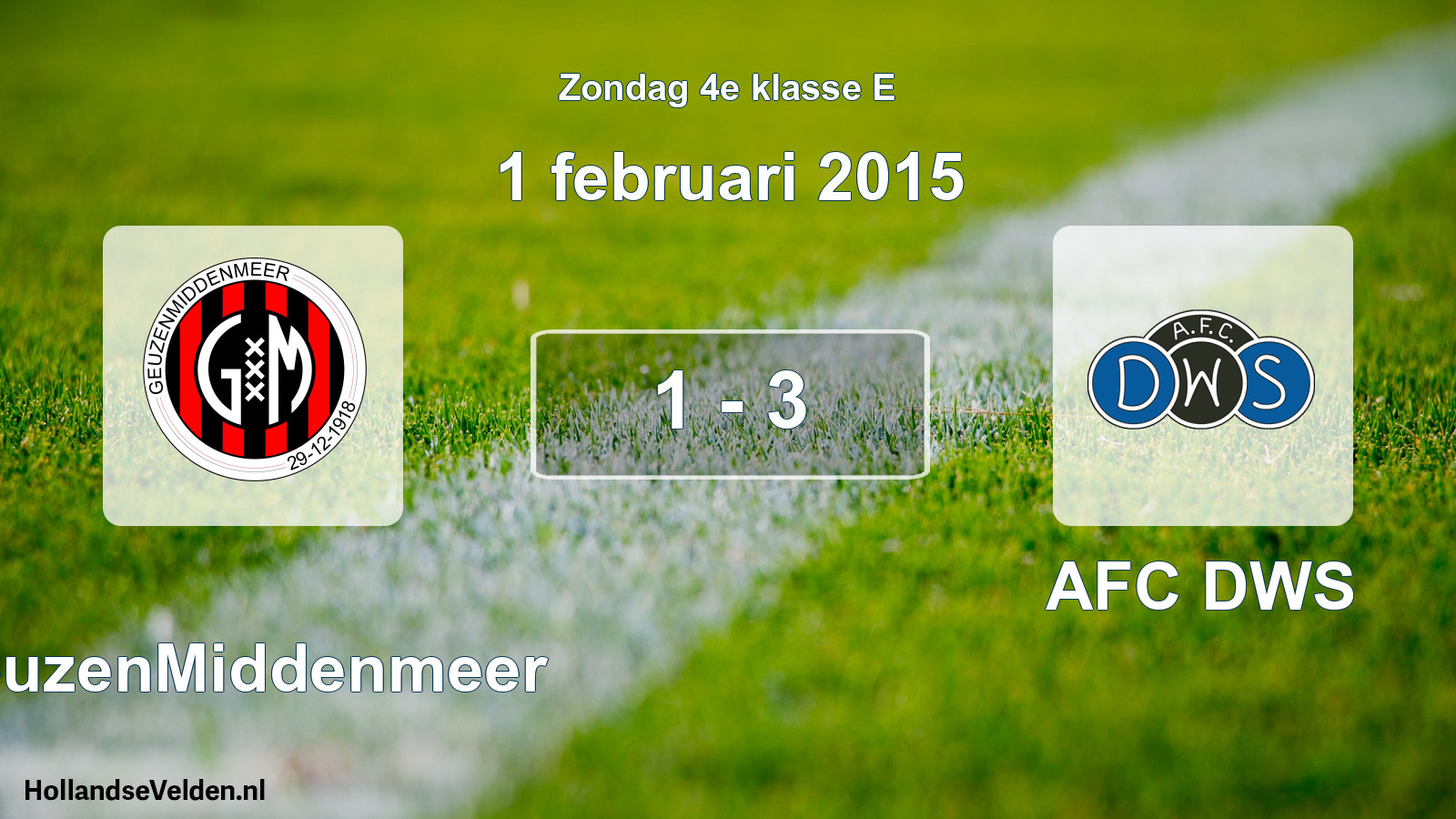 Total number of matches played: GeuzenMiddenmeer - AFC DWS 1 - 3 (1 February 2015)
