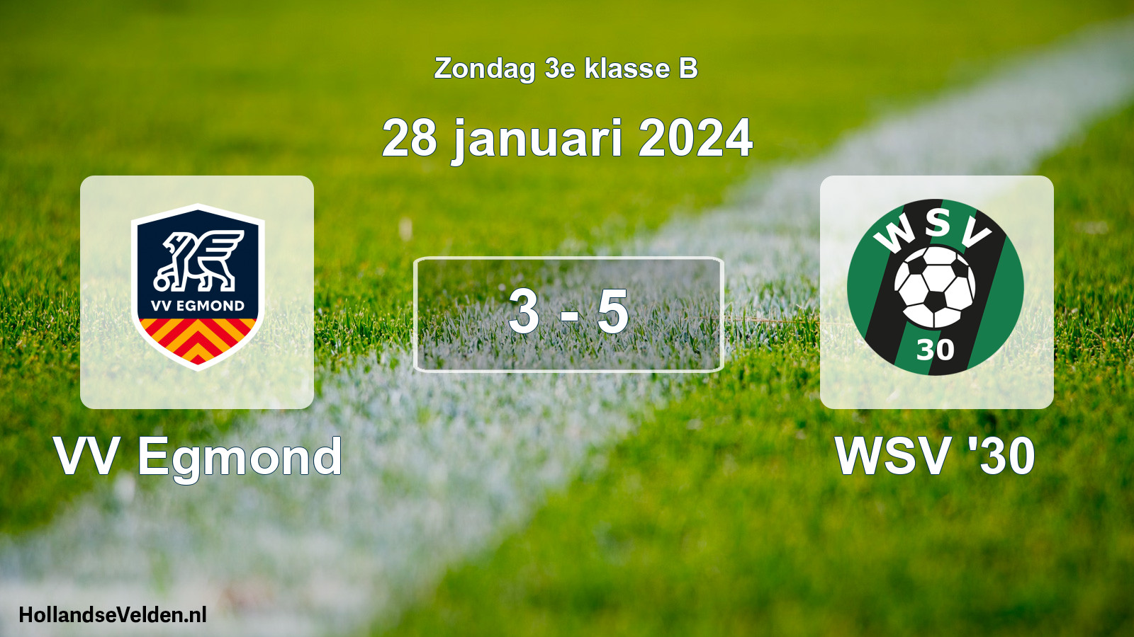 Total number of matches played: VV Egmond - WSV '30 3 - 5 (28 January 2024)