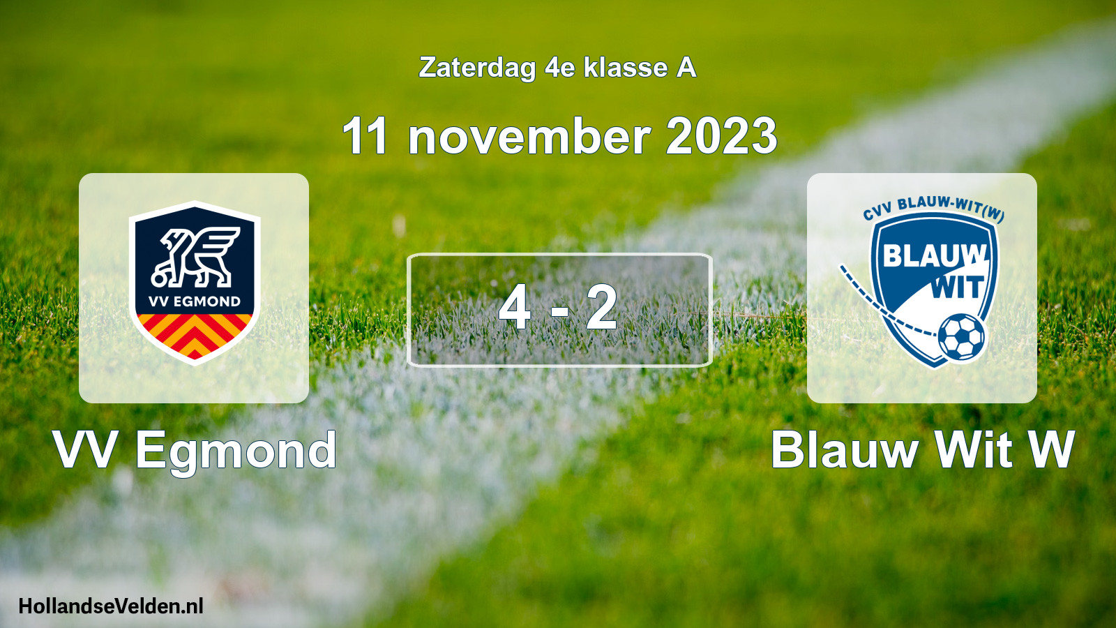 Total number of matches played: VV Egmond - Blauw Wit W 4 - 2 (11 November 2023)