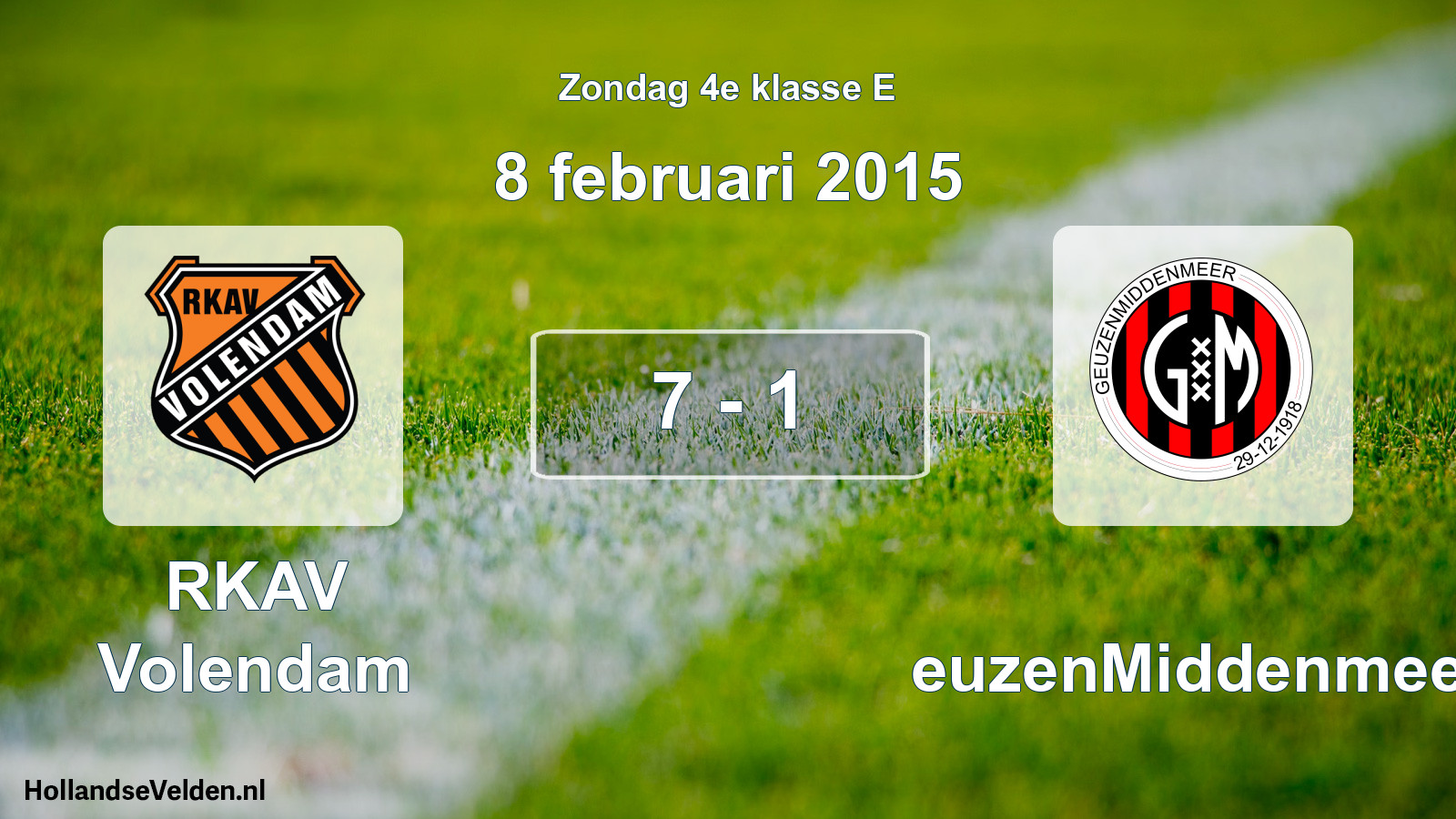 Total number of matches played: RKAV Volendam - GeuzenMiddenmeer 7 - 1 (8 February 2015)