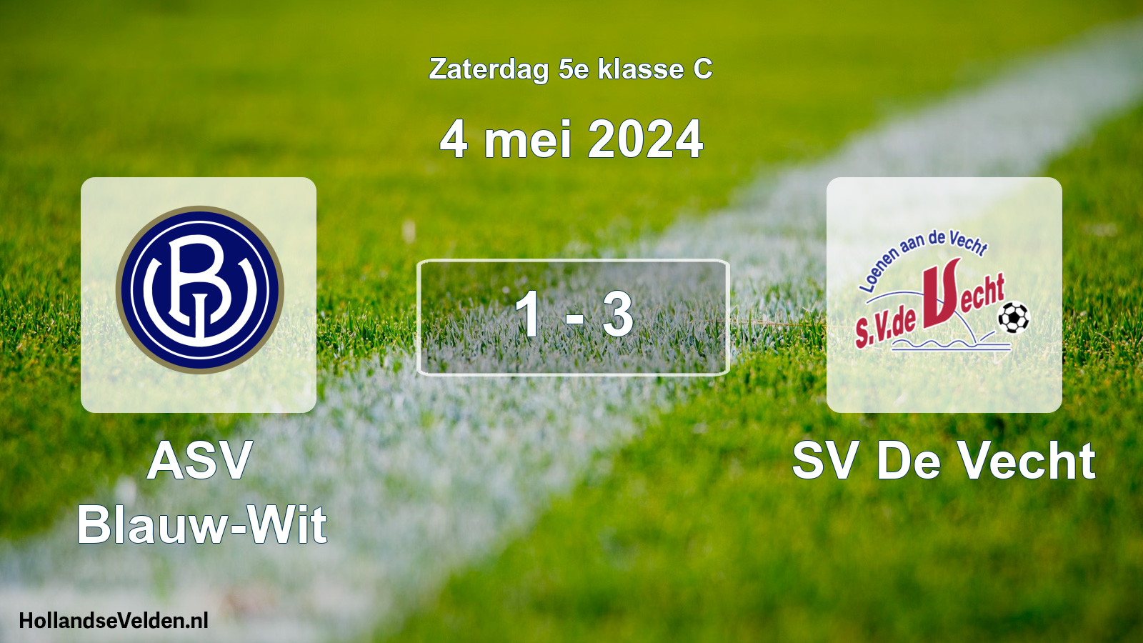 Total number of matches played: ASV Blauw-Wit - SV De Vecht 1 - 3 (4 May 2024)
