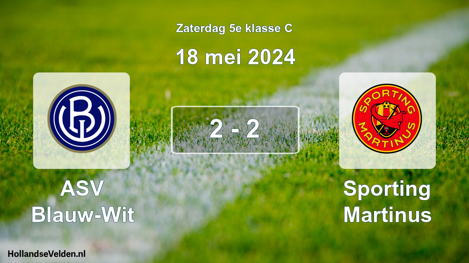 Total number of matches played: ASV Blauw-Wit - Sporting Martinus 2 - 2 (18 May 2024)