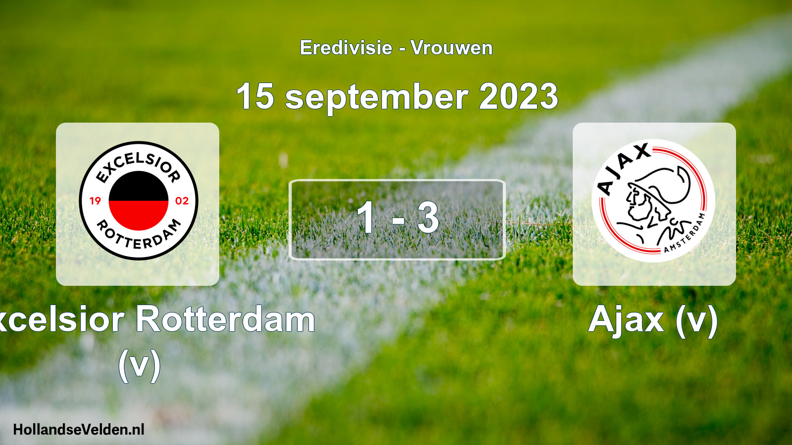 Total number of matches played: Excelsior Rotterdam (v) - Ajax (v) 1 - 3 (15 September 2023)