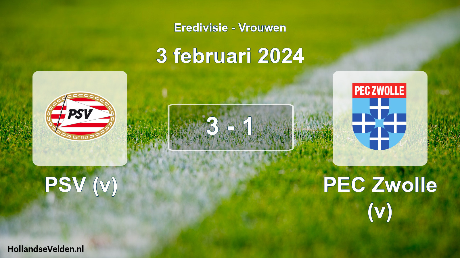 Total number of matches played: PSV (v) - PEC Zwolle (v) 3 - 1 (3 February 2024)