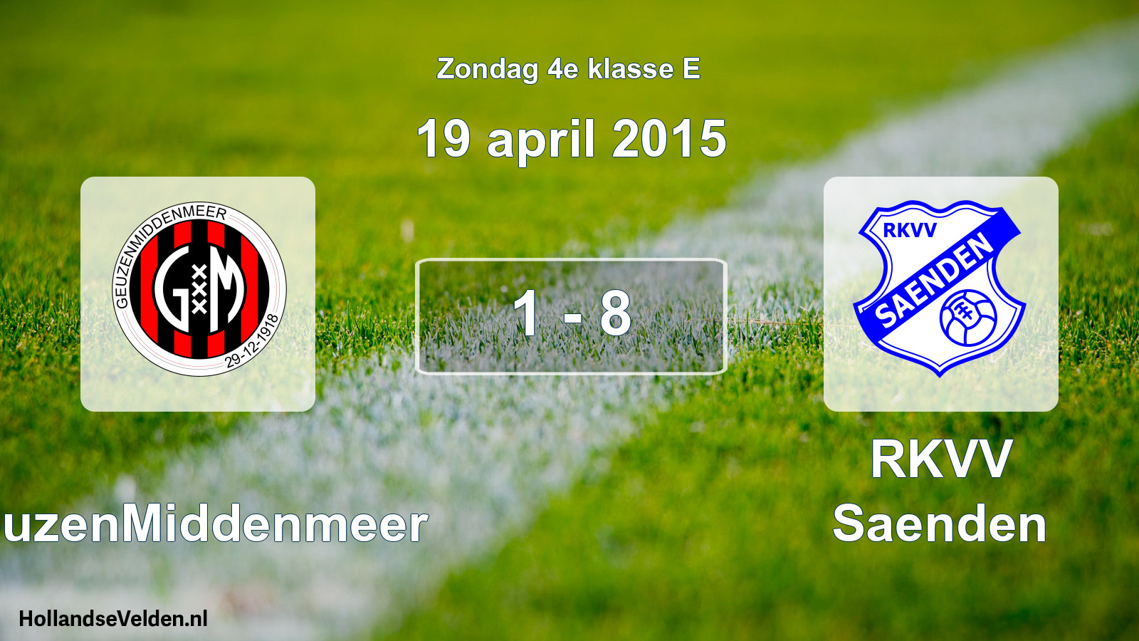 Total number of matches played: GeuzenMiddenmeer - RKVV Saenden 1 - 8 (19 April 2015)