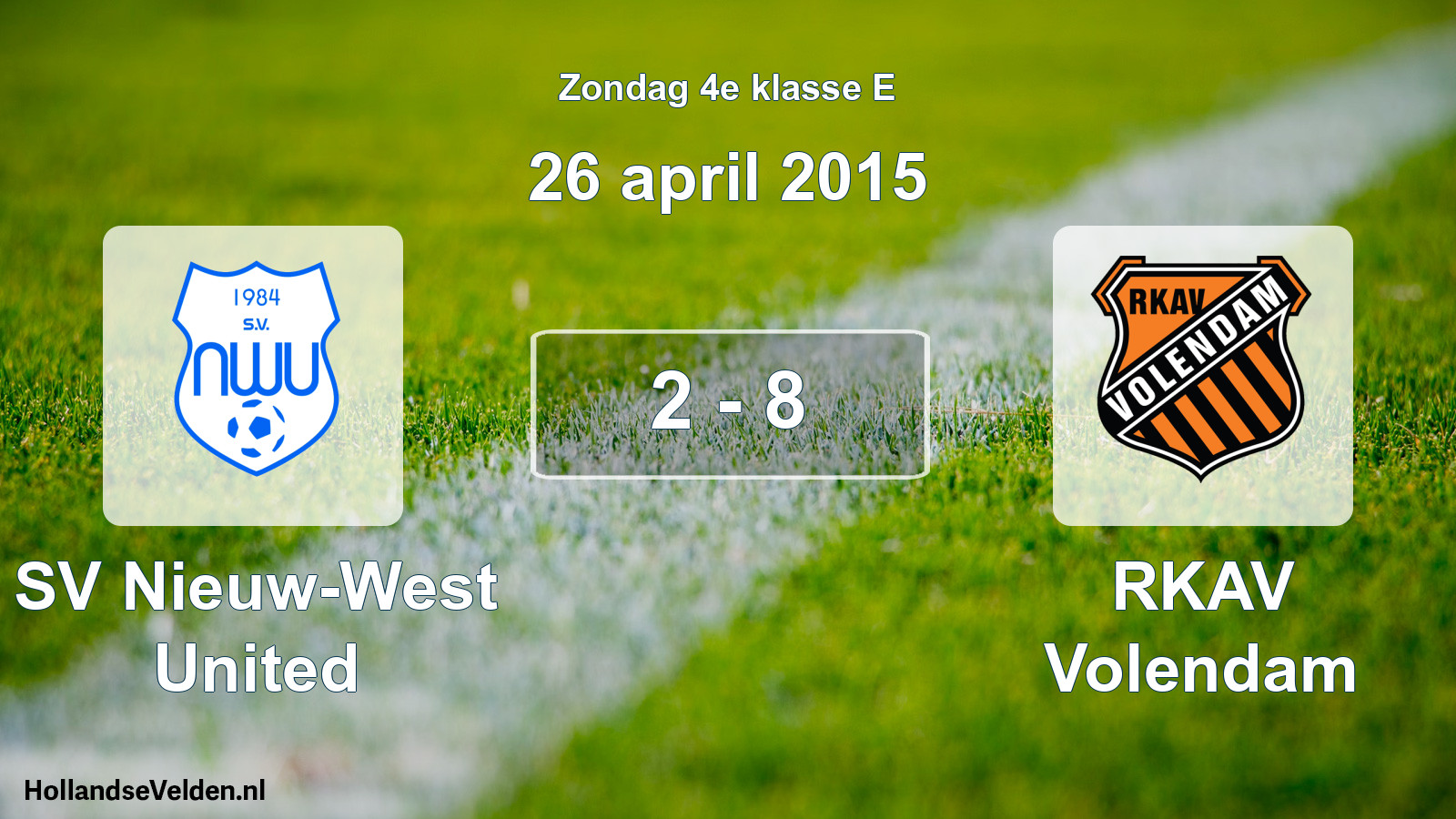 Total number of matches played: SV Nieuw-West United - RKAV Volendam 2 - 8 (26 April 2015)