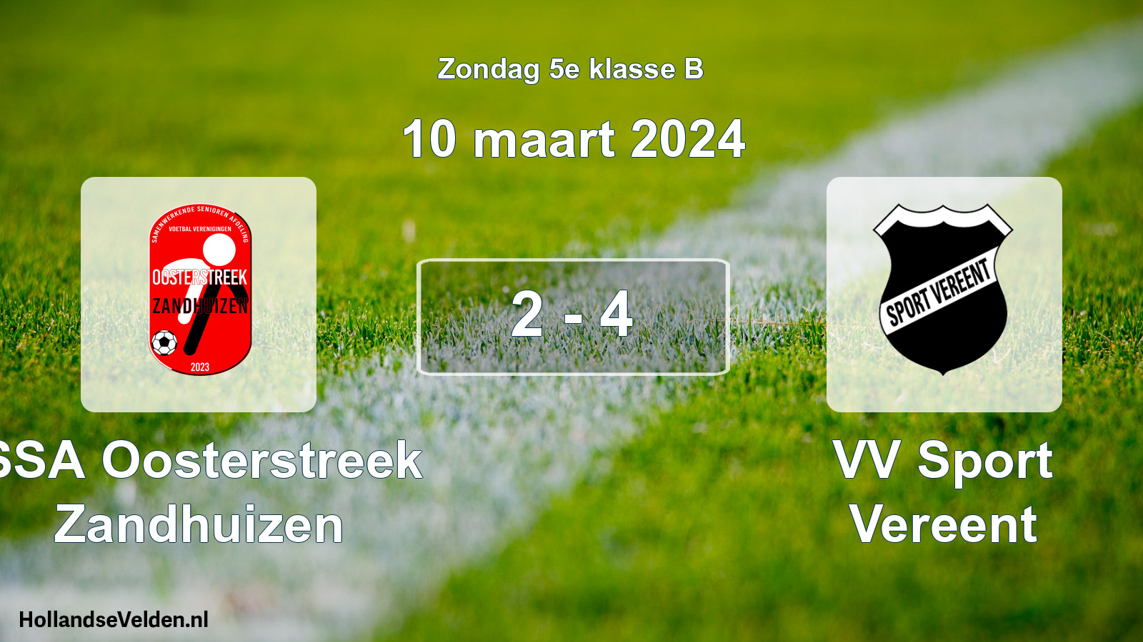 Total number of matches played: SSA Oosterstreek Zandhuizen - VV Sport Vereent 2 - 4 (10 March 2024)