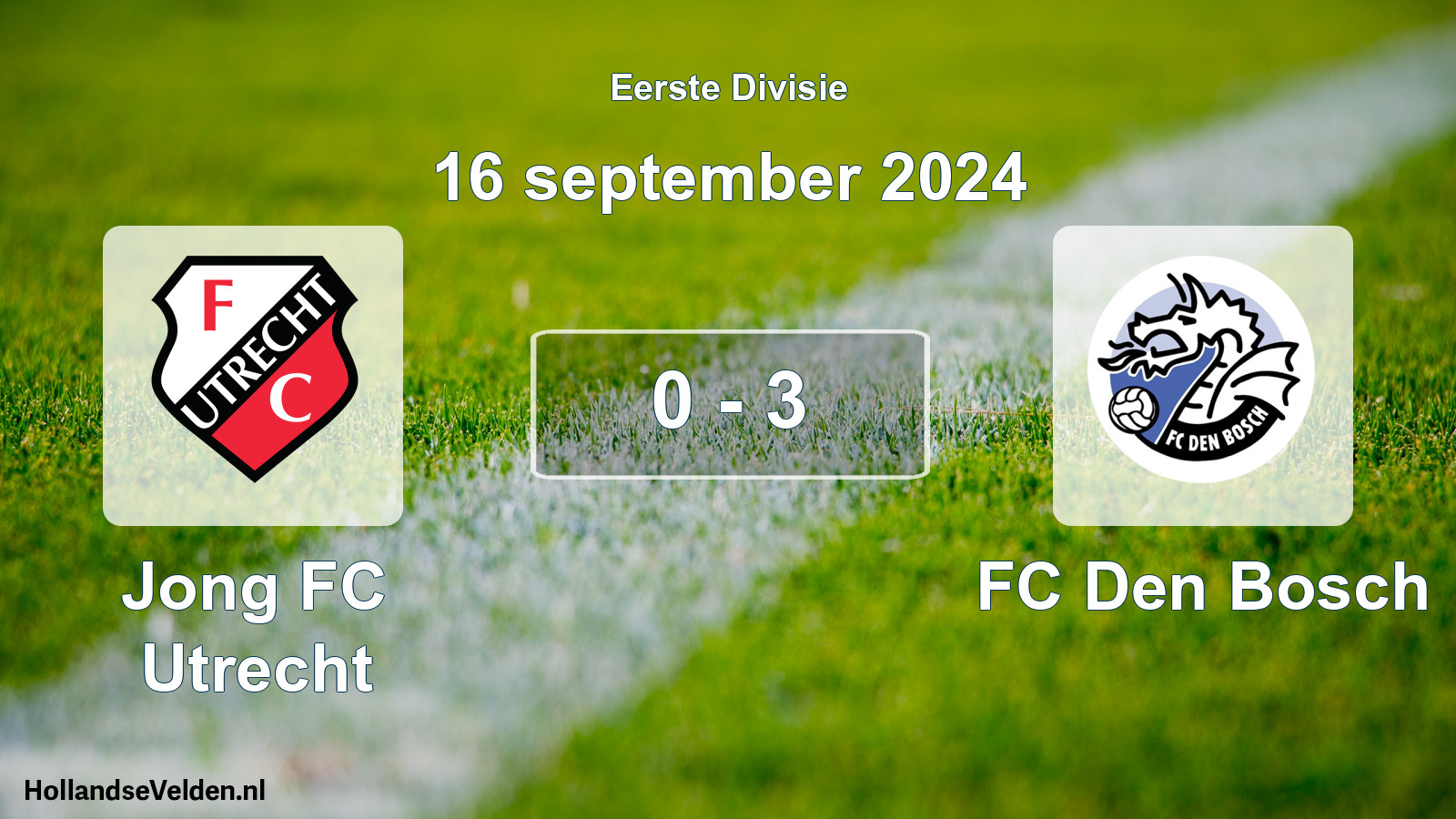 Total number of matches played: Jong FC Utrecht - FC Den Bosch 0 - 3 (16 September 2024)