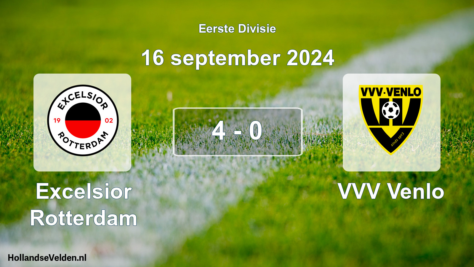Total number of matches played: Excelsior Rotterdam - VVV Venlo 4 - 0 (16 September 2024)
