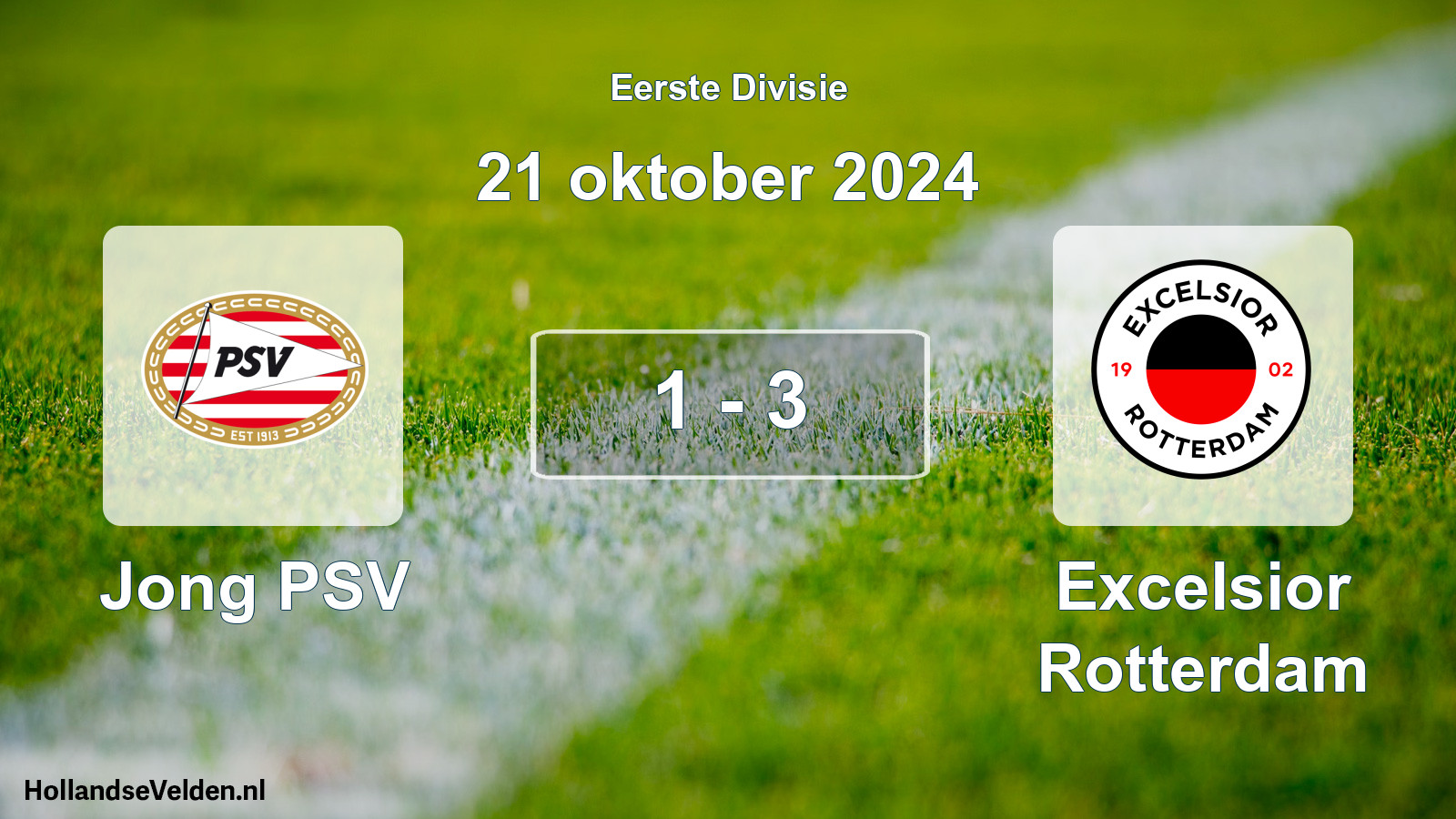 Total number of matches played: Jong PSV - Excelsior Rotterdam 1 - 3 (21 October 2024)