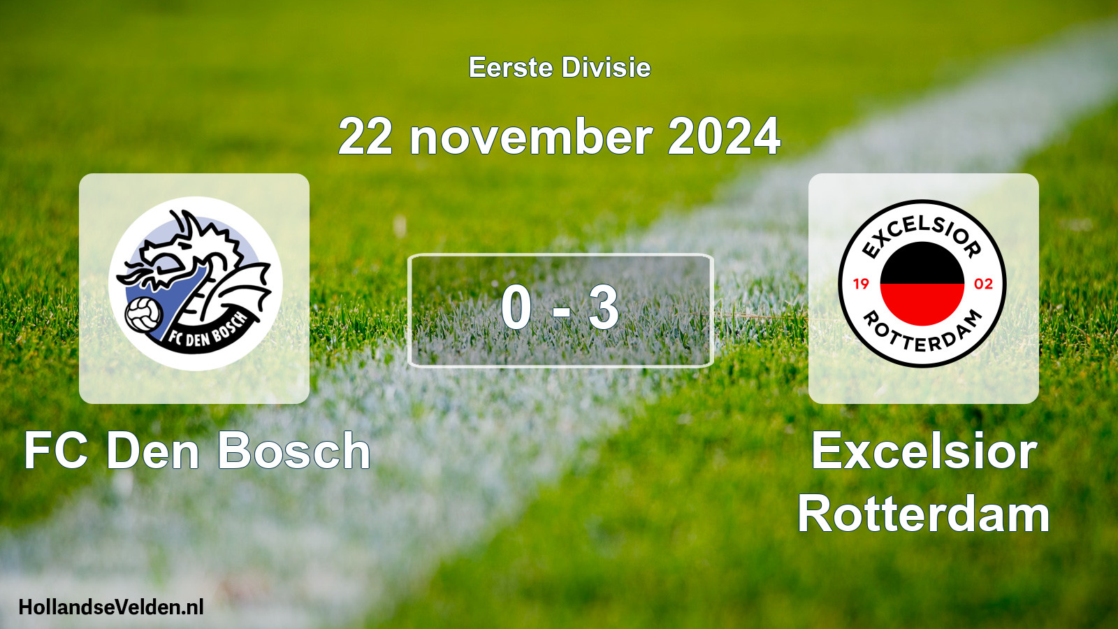 Total number of matches played: FC Den Bosch - Excelsior Rotterdam 0 - 3 (22 November 2024)