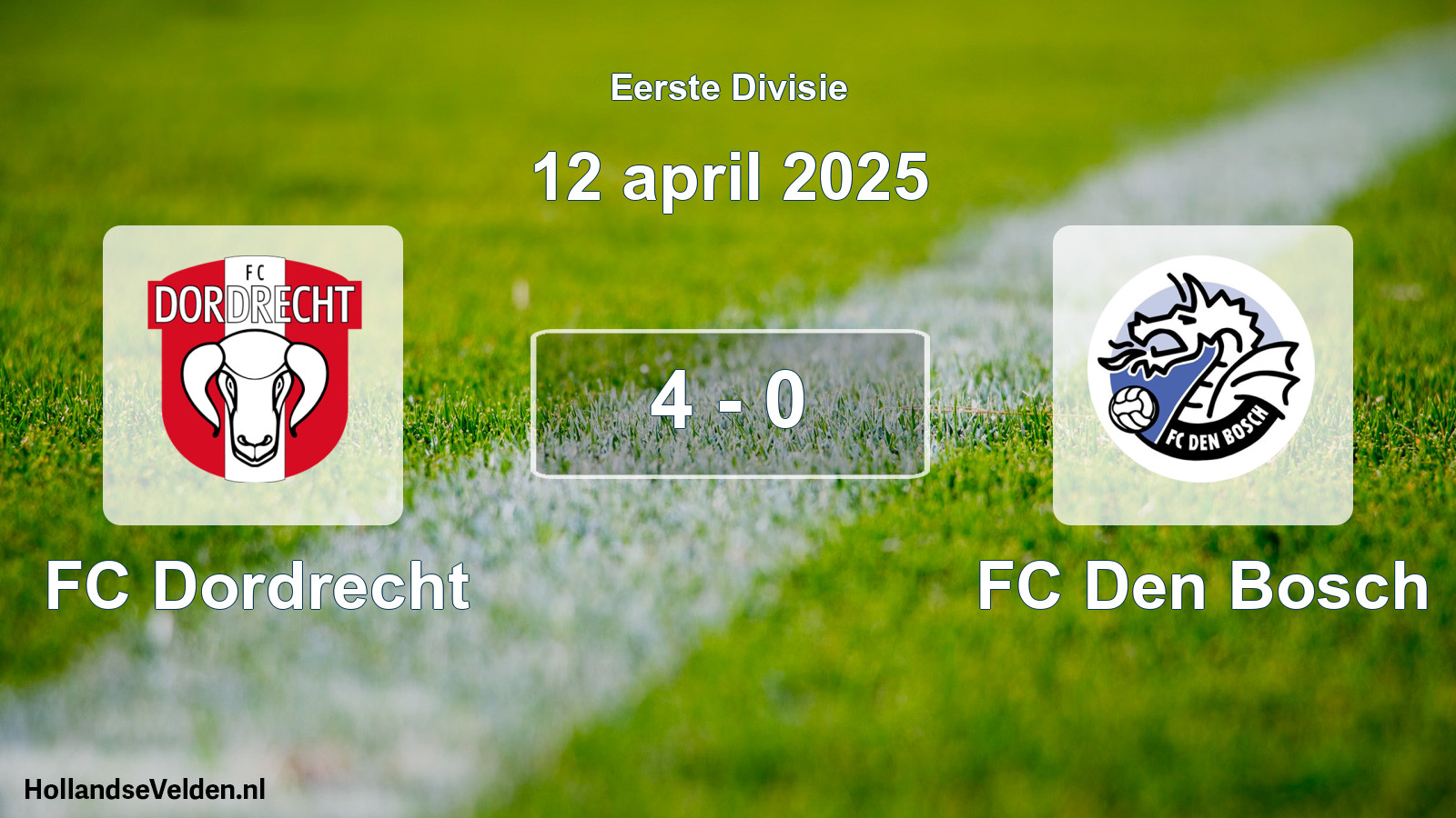 Total number of matches played: FC Dordrecht - FC Den Bosch 4 - 0 (12 April 2025)