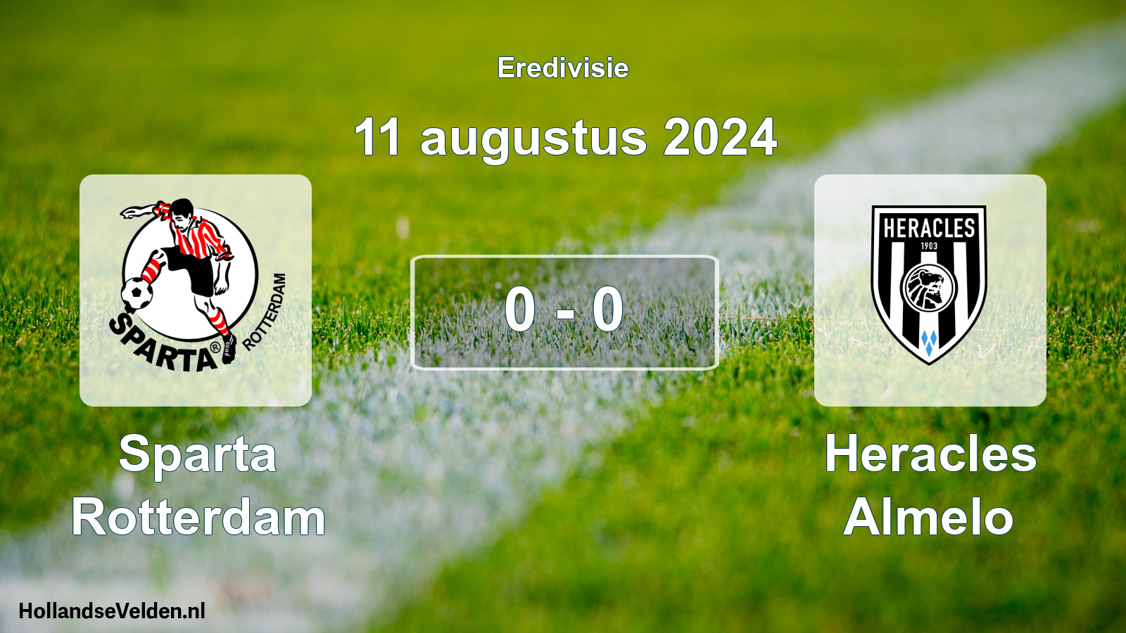 Total number of matches played: Sparta Rotterdam - Heracles Almelo 0 - 0 (11 August 2024)