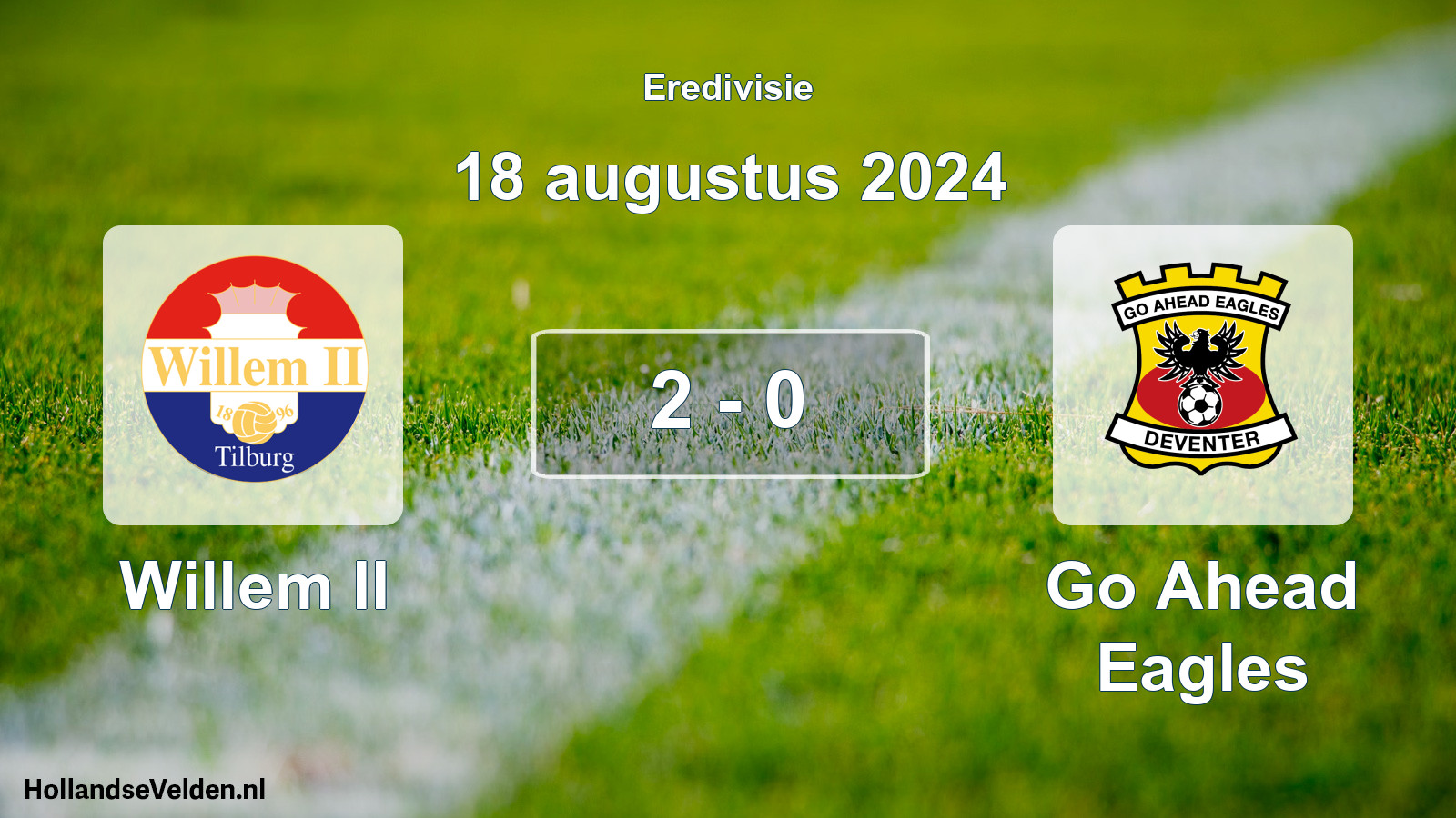 Total number of matches played: Willem II - Go Ahead Eagles 2 - 0 (18 August 2024)