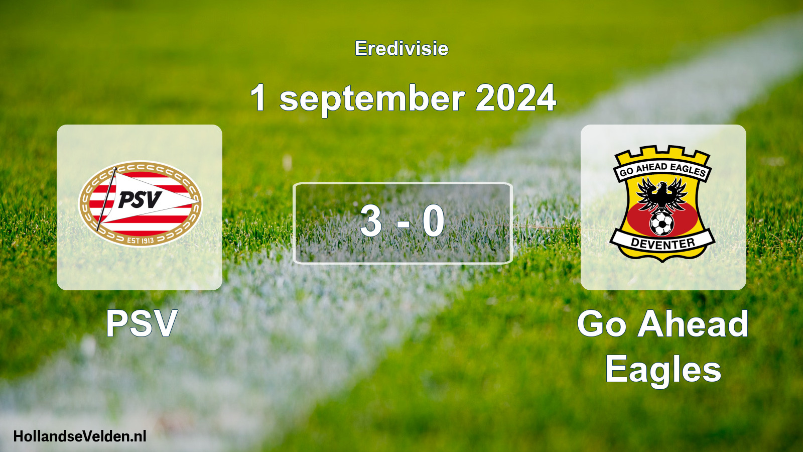 Total number of matches played: PSV - Go Ahead Eagles 3 - 0 (1 September 2024)