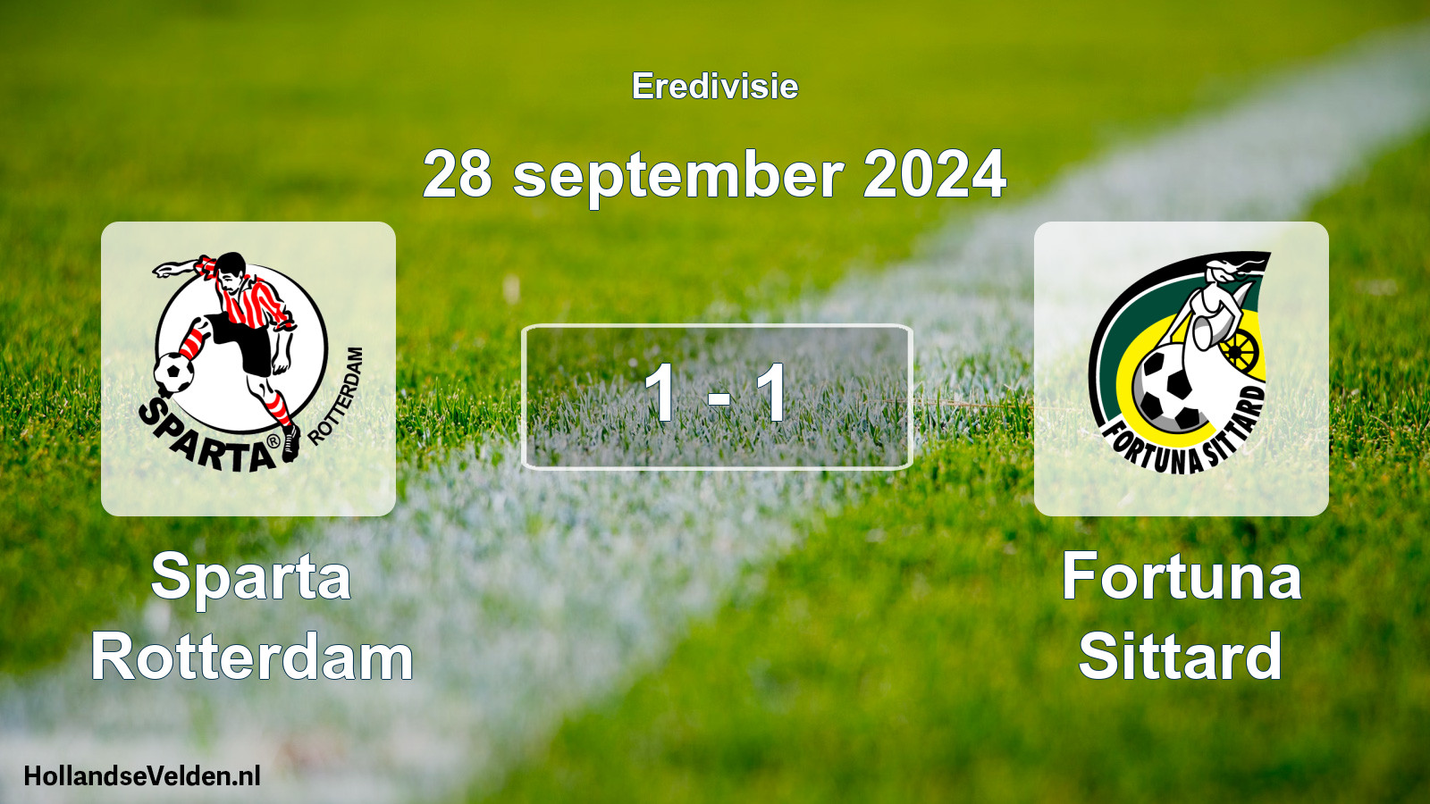Total number of matches played: Sparta Rotterdam - Fortuna Sittard 1 - 1 (28 September 2024)