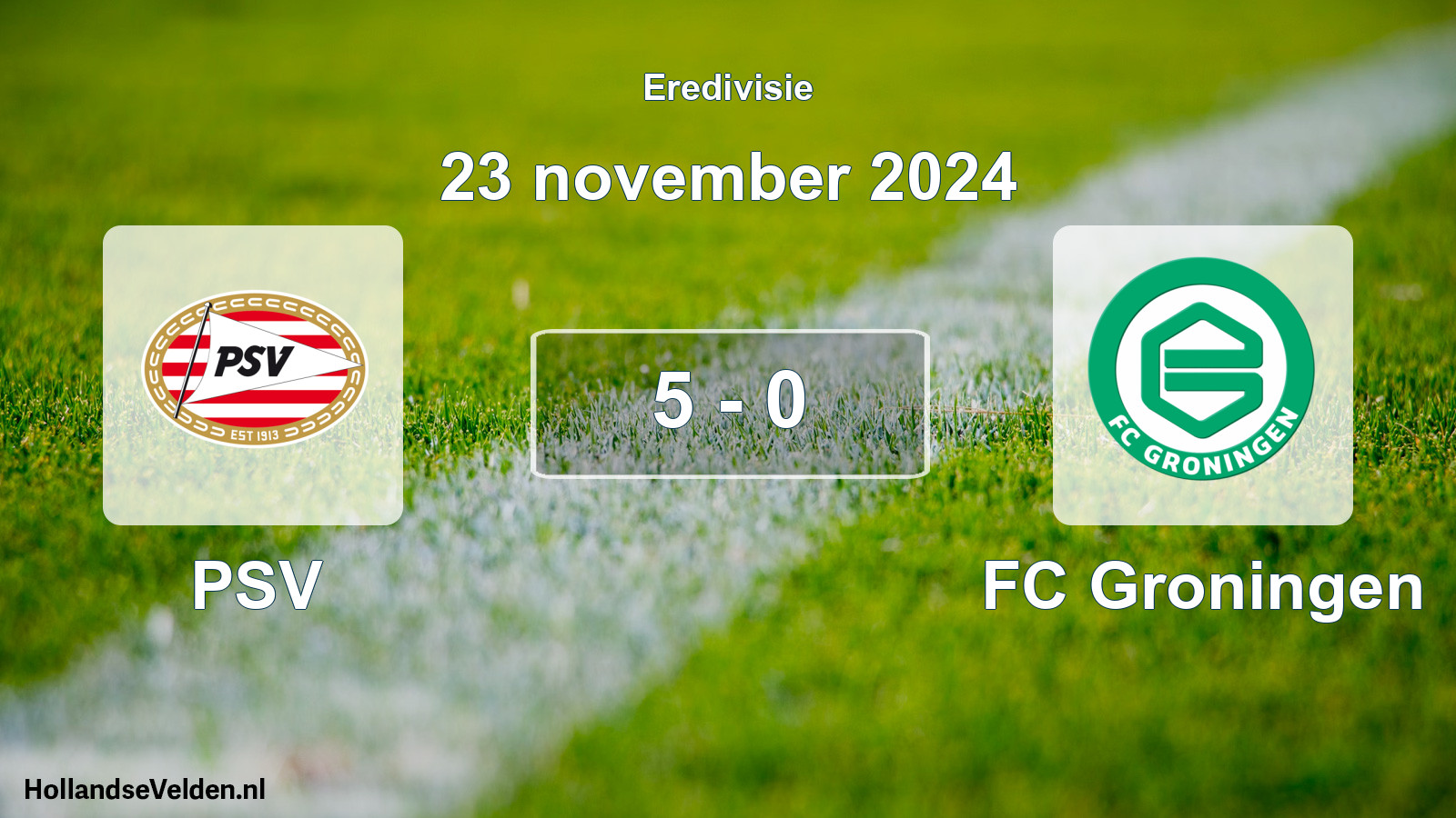 Total number of matches played: PSV - FC Groningen 5 - 0 (23 November 2024)
