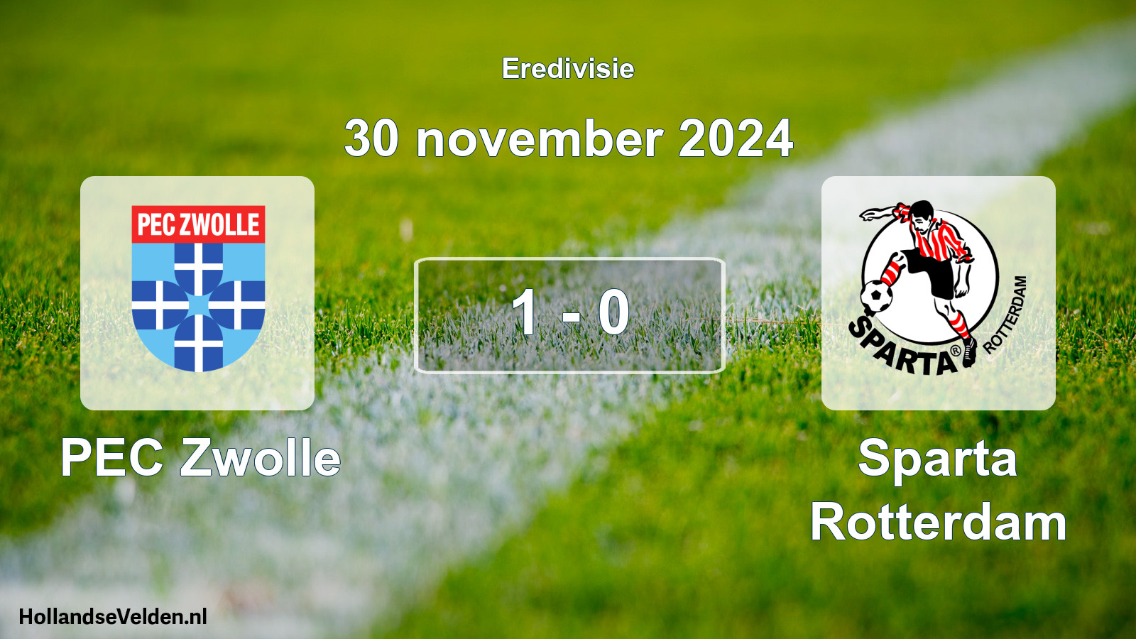 Total number of matches played: PEC Zwolle - Sparta Rotterdam 1 - 0 (30 November 2024)