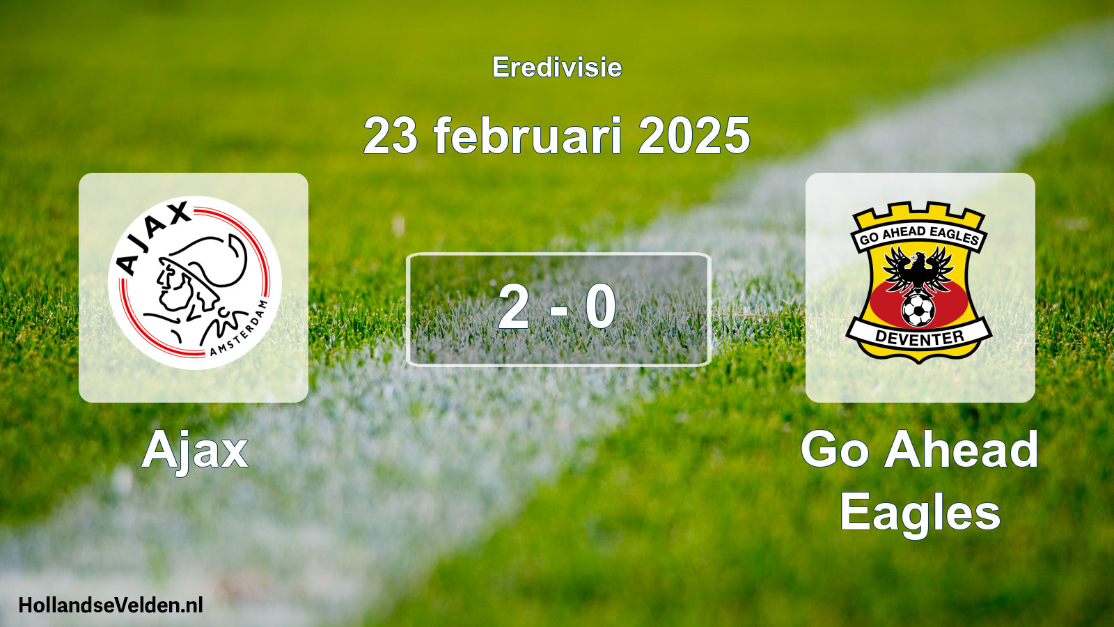 Total number of matches played: Ajax - Go Ahead Eagles 2 - 0 (23 February 2025)