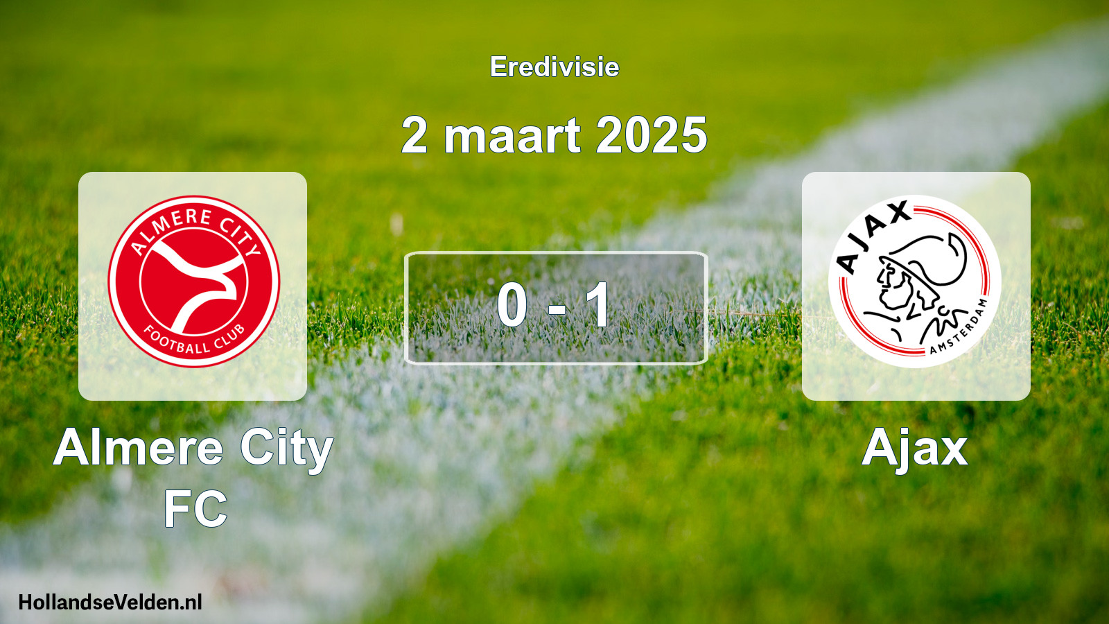 Total number of matches played: Almere City FC - Ajax 0 - 1 (2 March 2025)