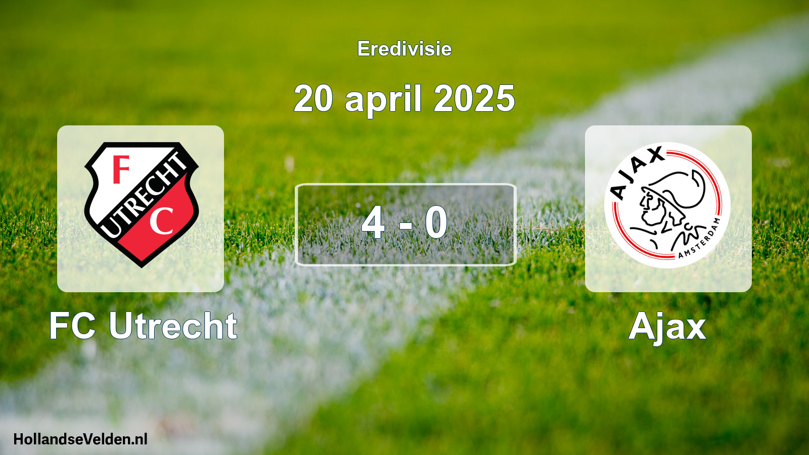 Total number of matches played: FC Utrecht - Ajax 4 - 0 (20 April 2025)