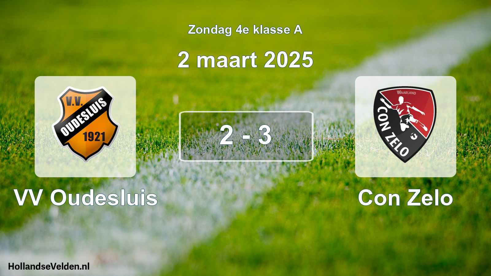 Total number of matches played: VV Oudesluis - Con Zelo 2 - 3 (2 March 2025)