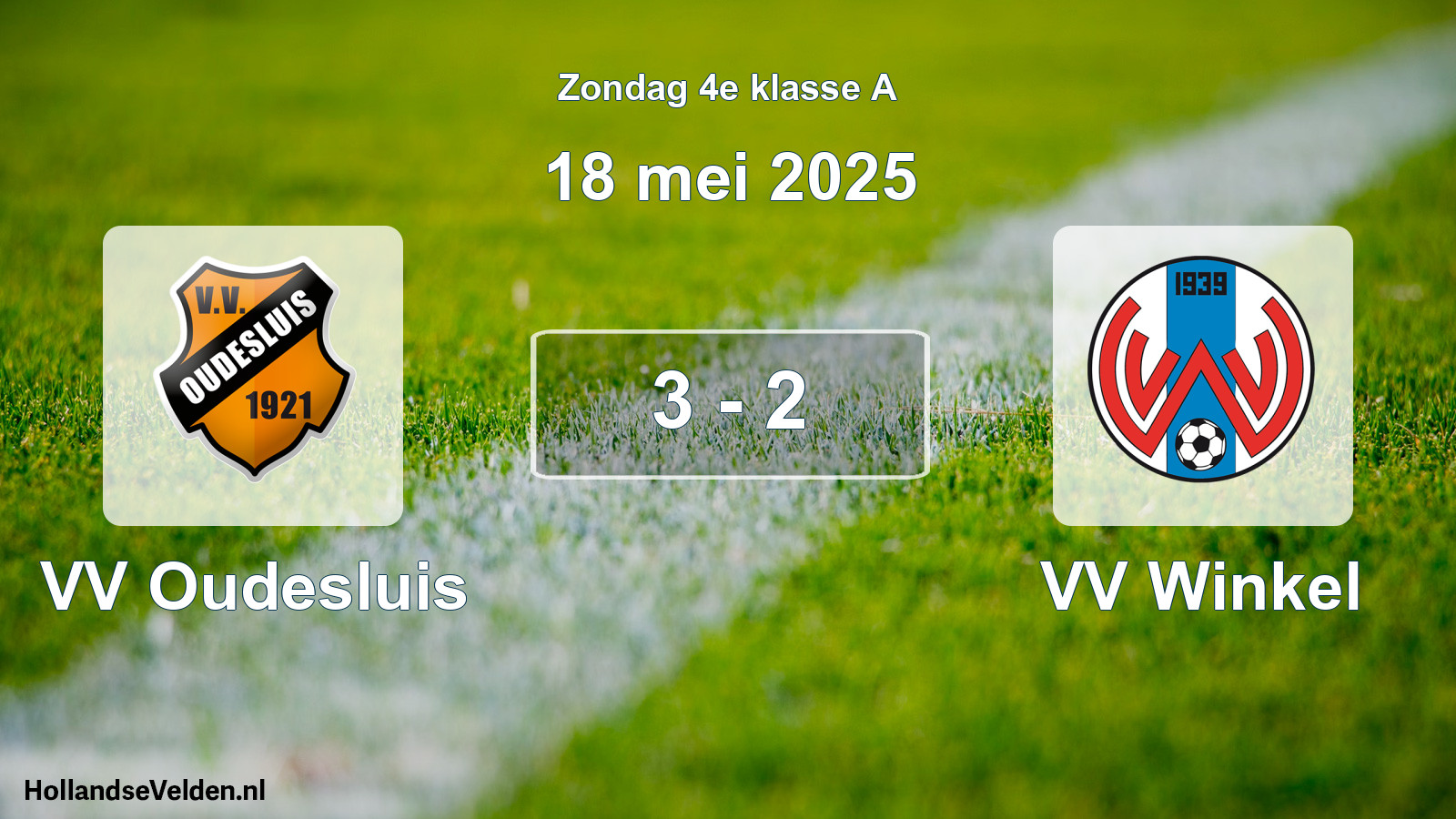 Total number of matches played: VV Oudesluis - VV Winkel 3 - 2 (18 May 2025)