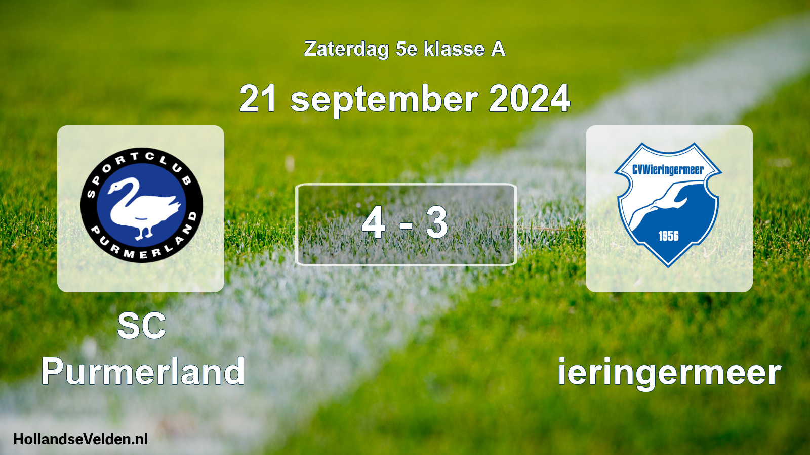 Total number of matches played: SC Purmerland - Wieringermeer 4 - 3 (21 September 2024)