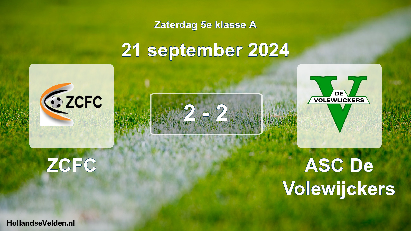 Total number of matches played: ZCFC - ASC De Volewijckers 2 - 2 (21 September 2024)