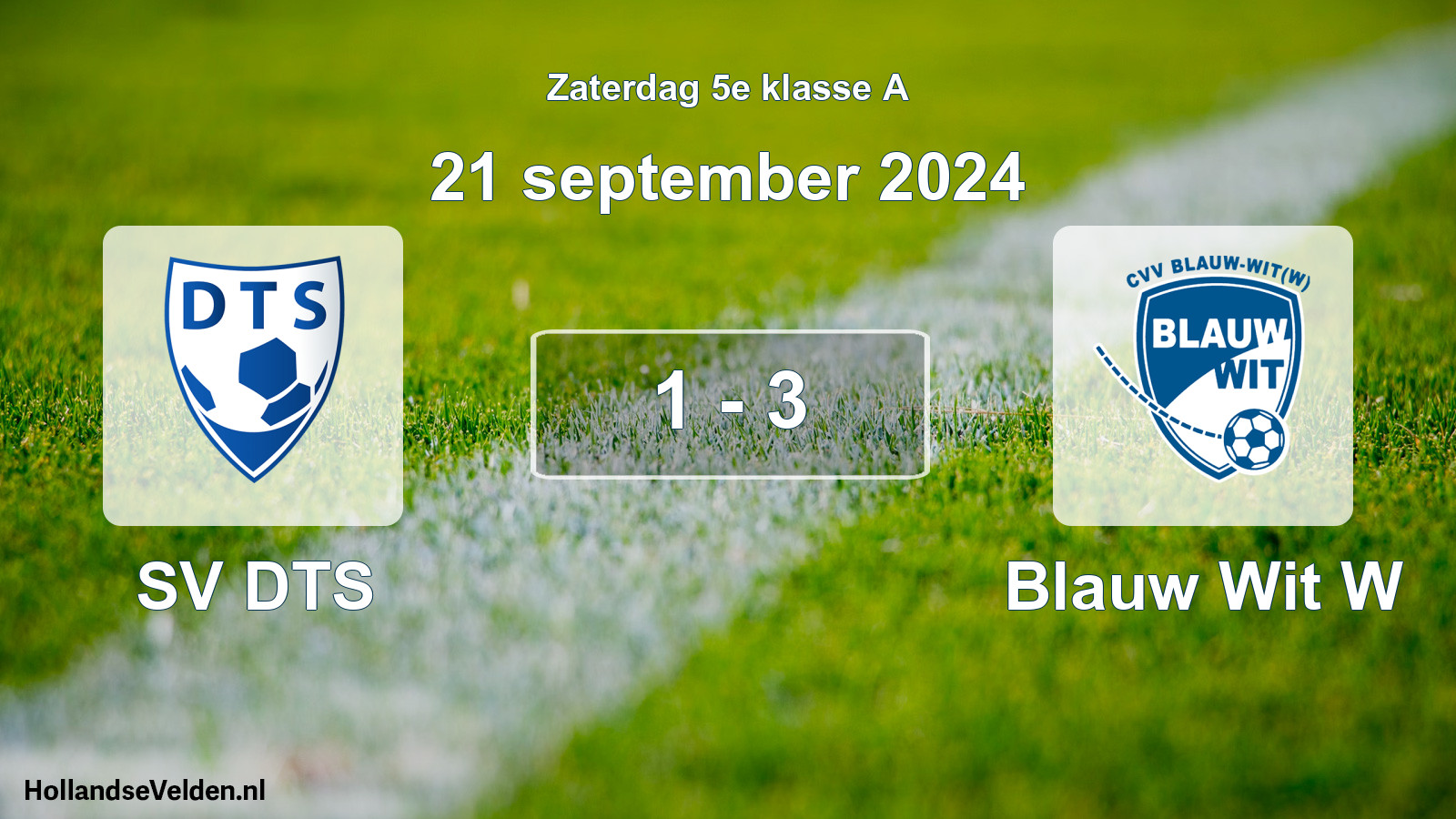 Total number of matches played: SV DTS - Blauw Wit W 1 - 3 (21 September 2024)