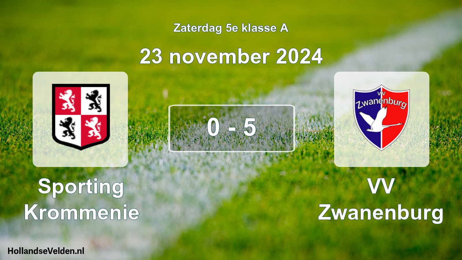 Total number of matches played: Sporting Krommenie - VV Zwanenburg 0 - 5 (23 November 2024)