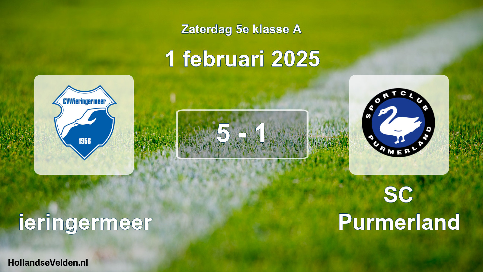 Total number of matches played: Wieringermeer - SC Purmerland 5 - 1 (1 February 2025)