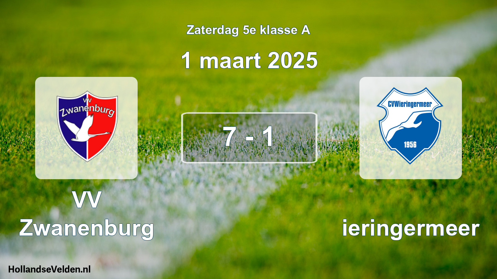 Total number of matches played: VV Zwanenburg - Wieringermeer 7 - 1 (1 March 2025)