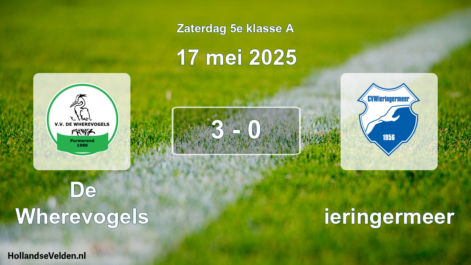 Total number of matches played: De Wherevogels - Wieringermeer 3 - 0 (17 May 2025)
